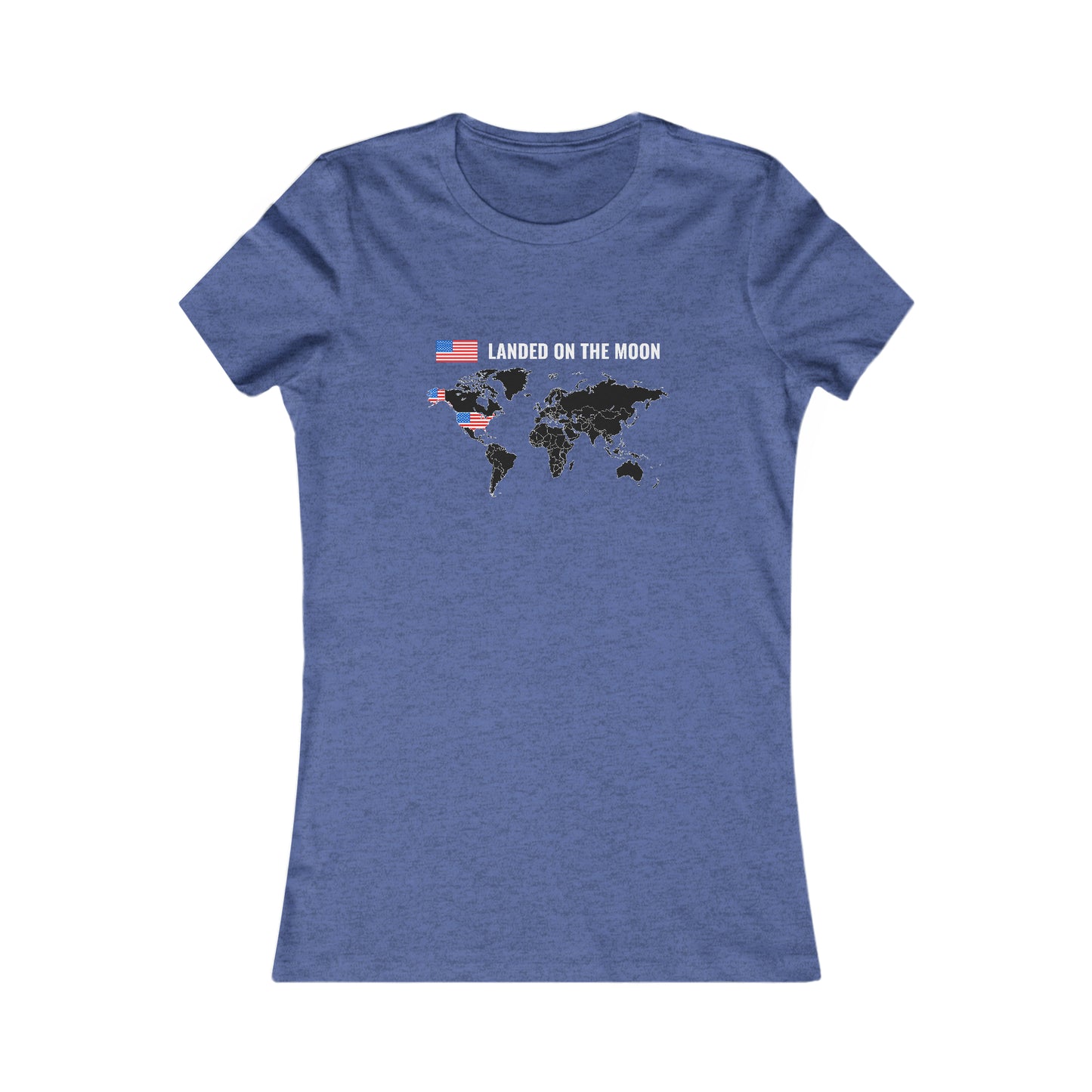 Landed On the Moon - Women's Tee