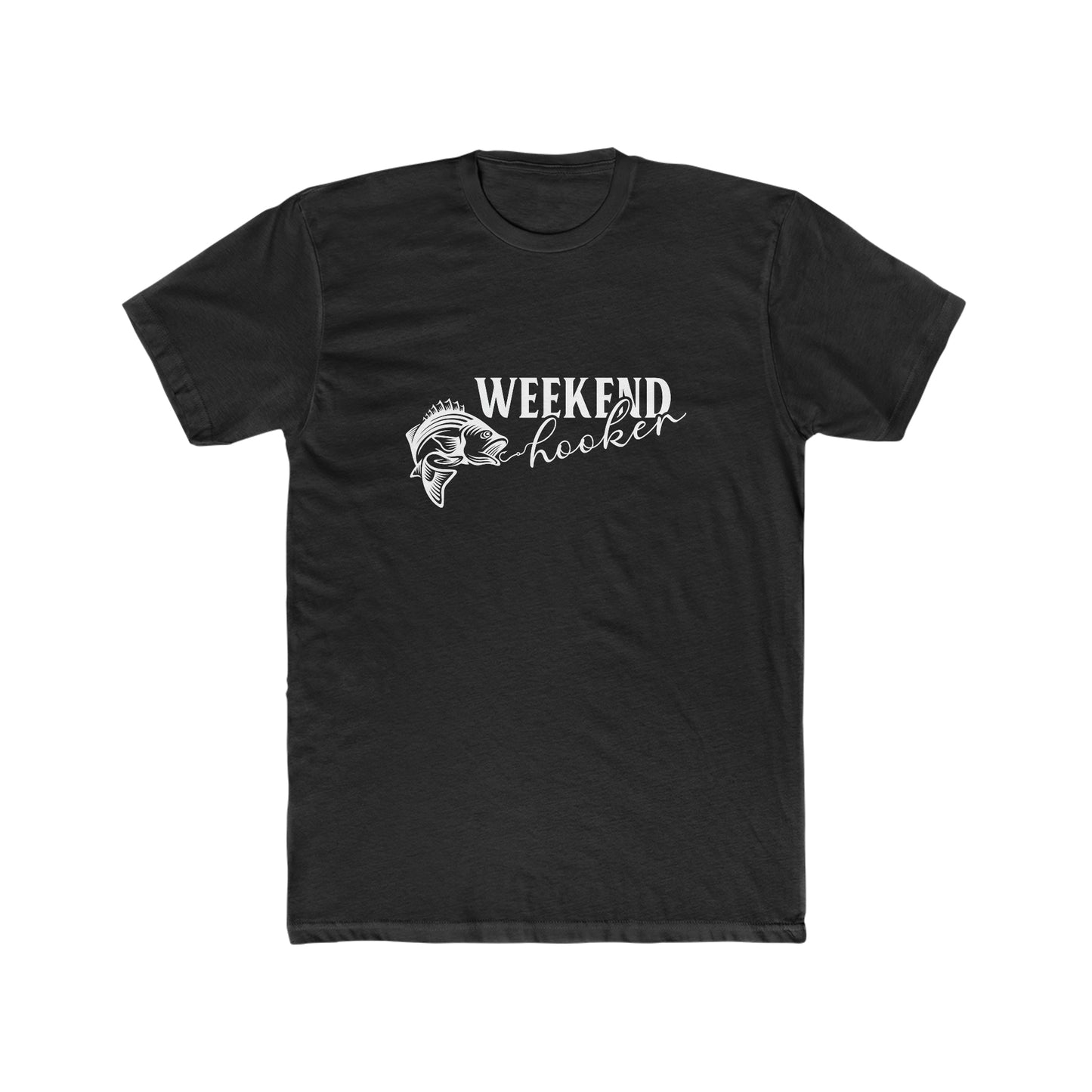 Weekend Hooker - Men's Cotton Crew Tee