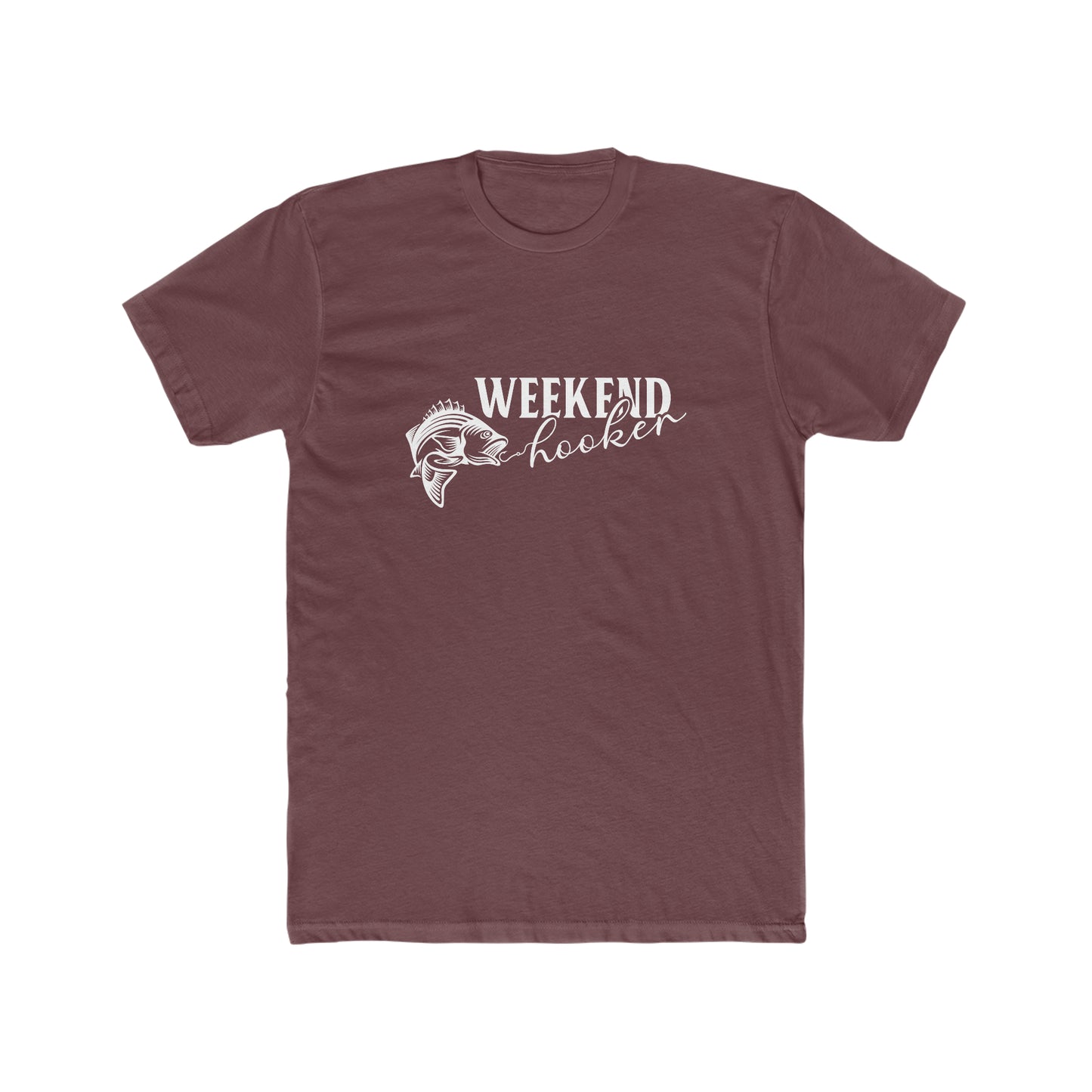 Weekend Hooker - Men's Cotton Crew Tee