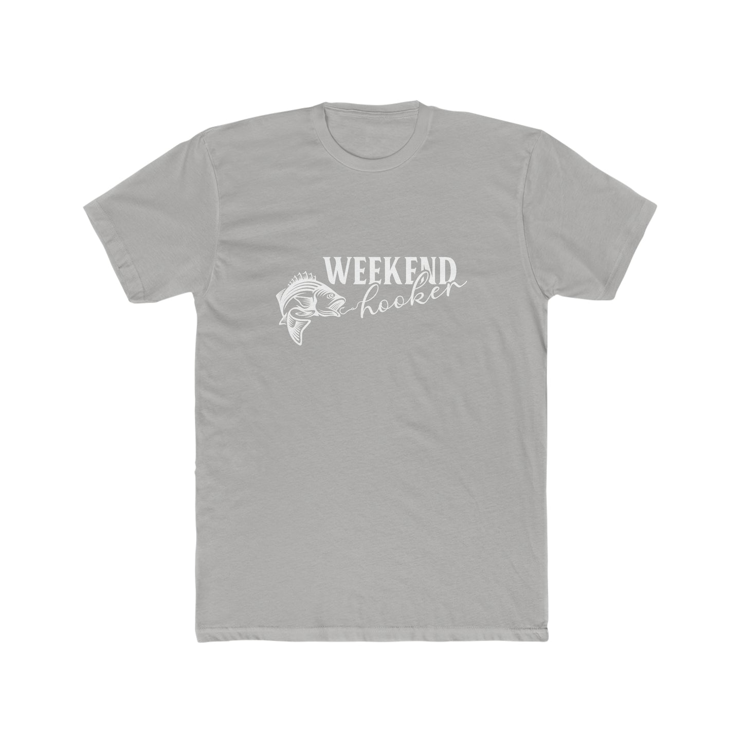 Weekend Hooker - Men's Cotton Crew Tee