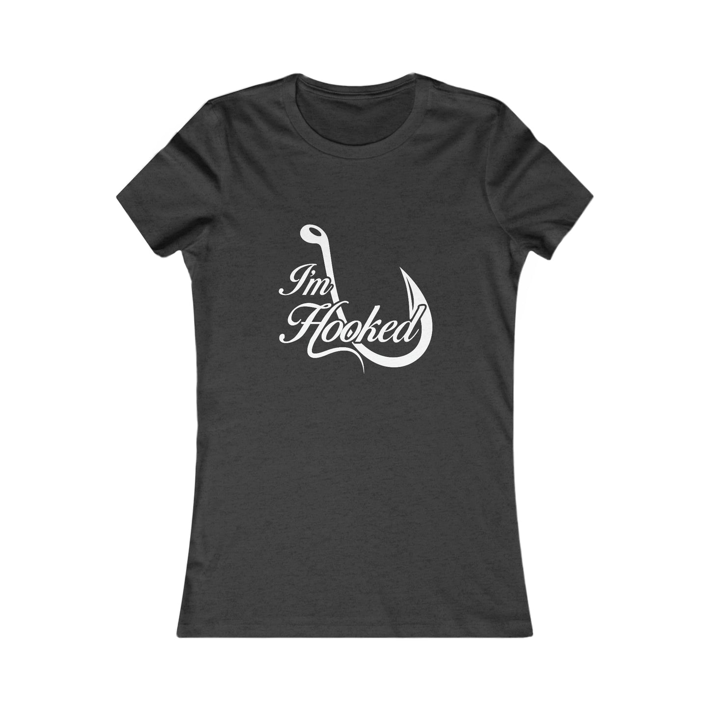 I'm Hooked - Women's Tee