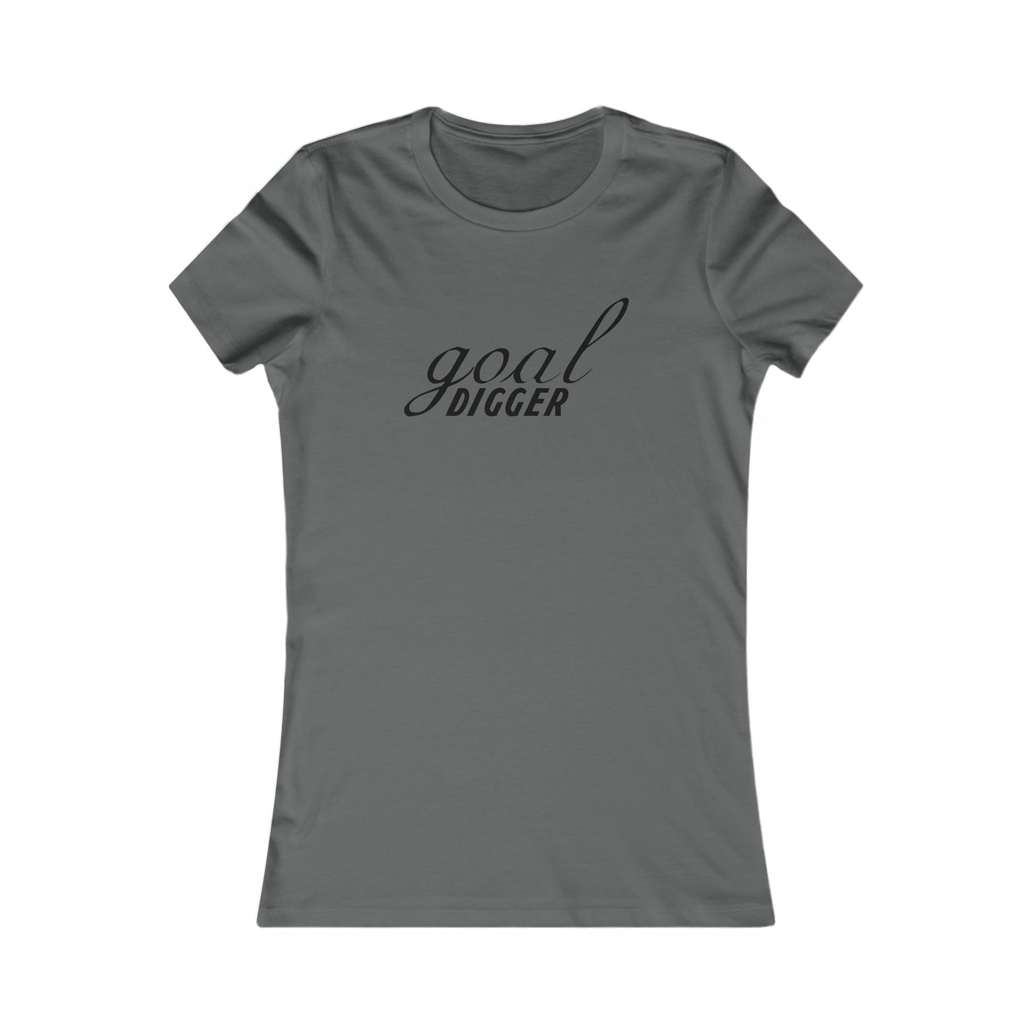 Goal Digger. - Women's Tee