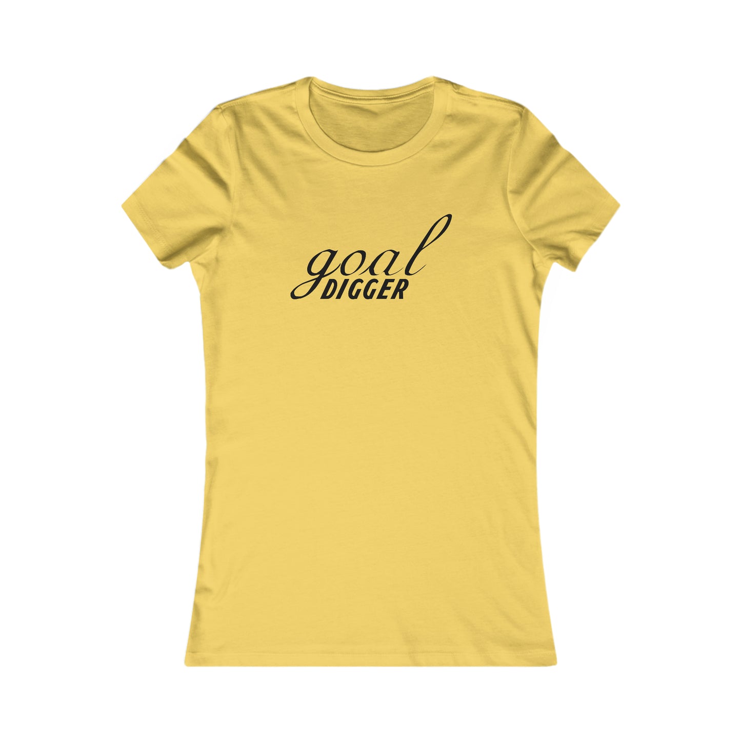 Goal Digger. - Women's Tee