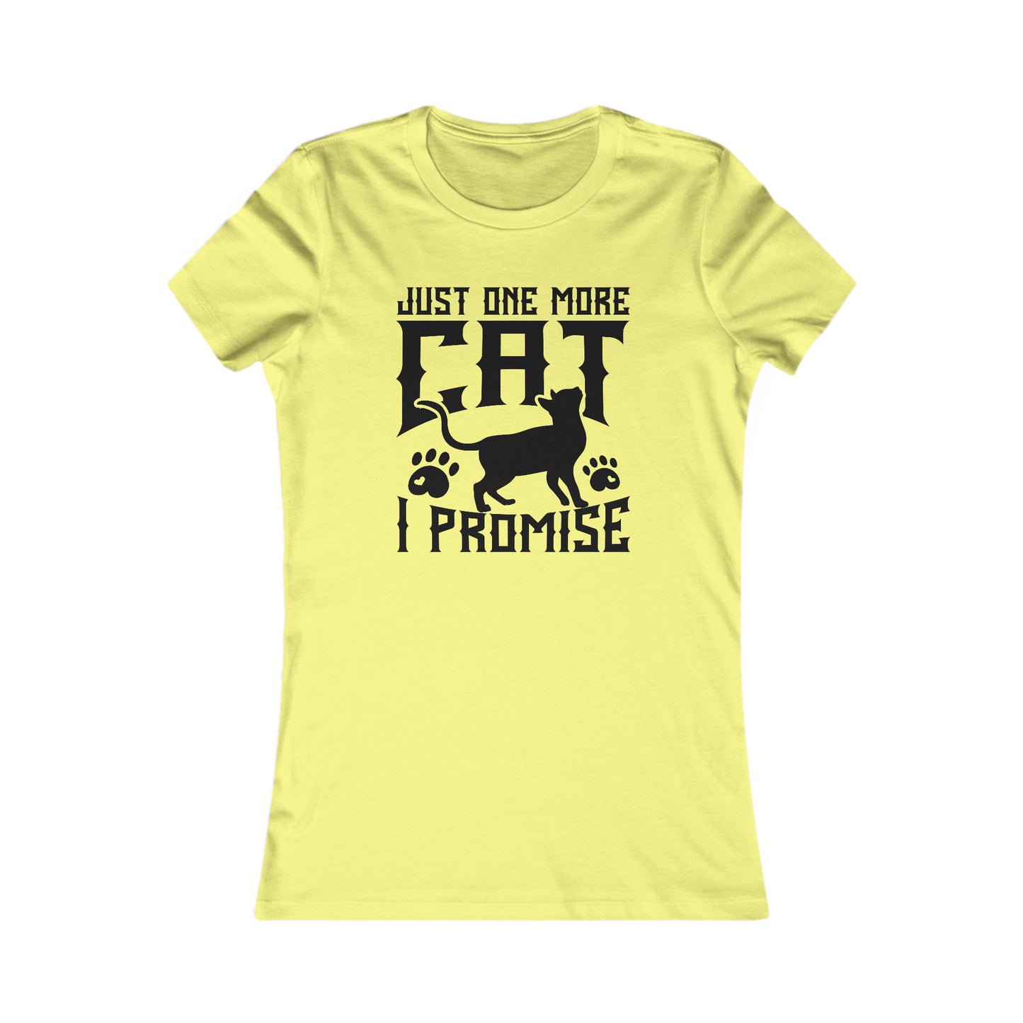 Just One More Cat I Promise - Women's T-Shirt