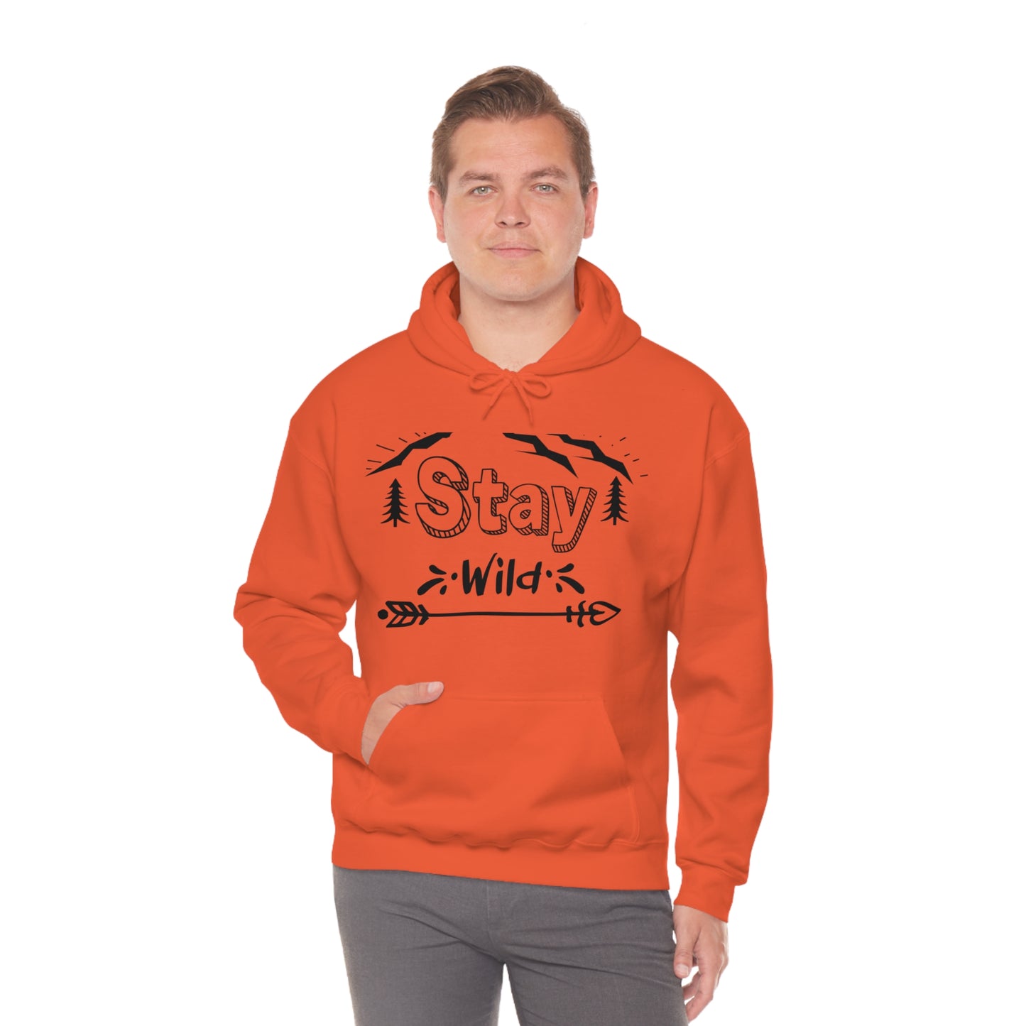 Stay Wild - Unisex Hooded Sweatshirt