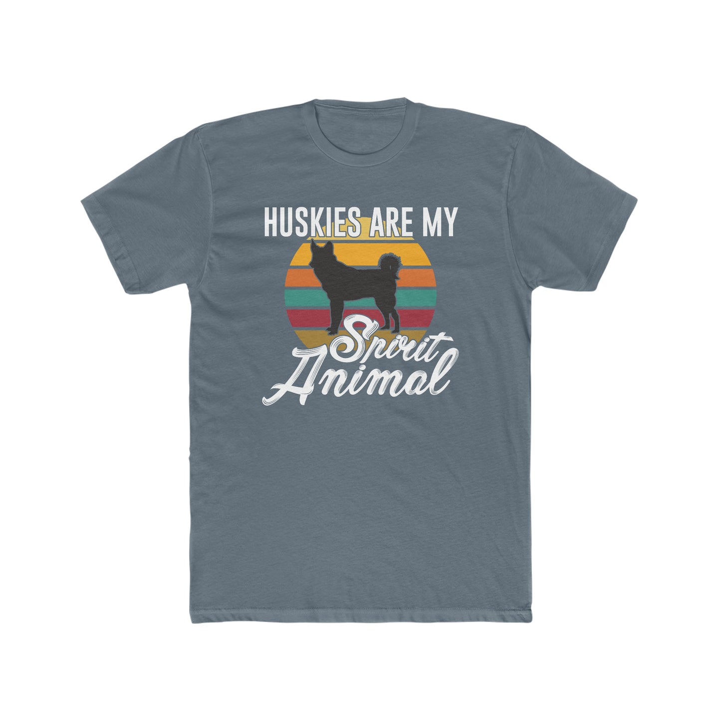Huskies Are My Spirit Animal - Men's Cotton Crew Tee