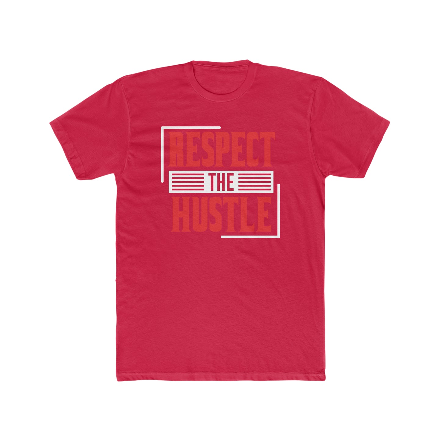Respect The Hustle - Men's Cotton Crew Tee