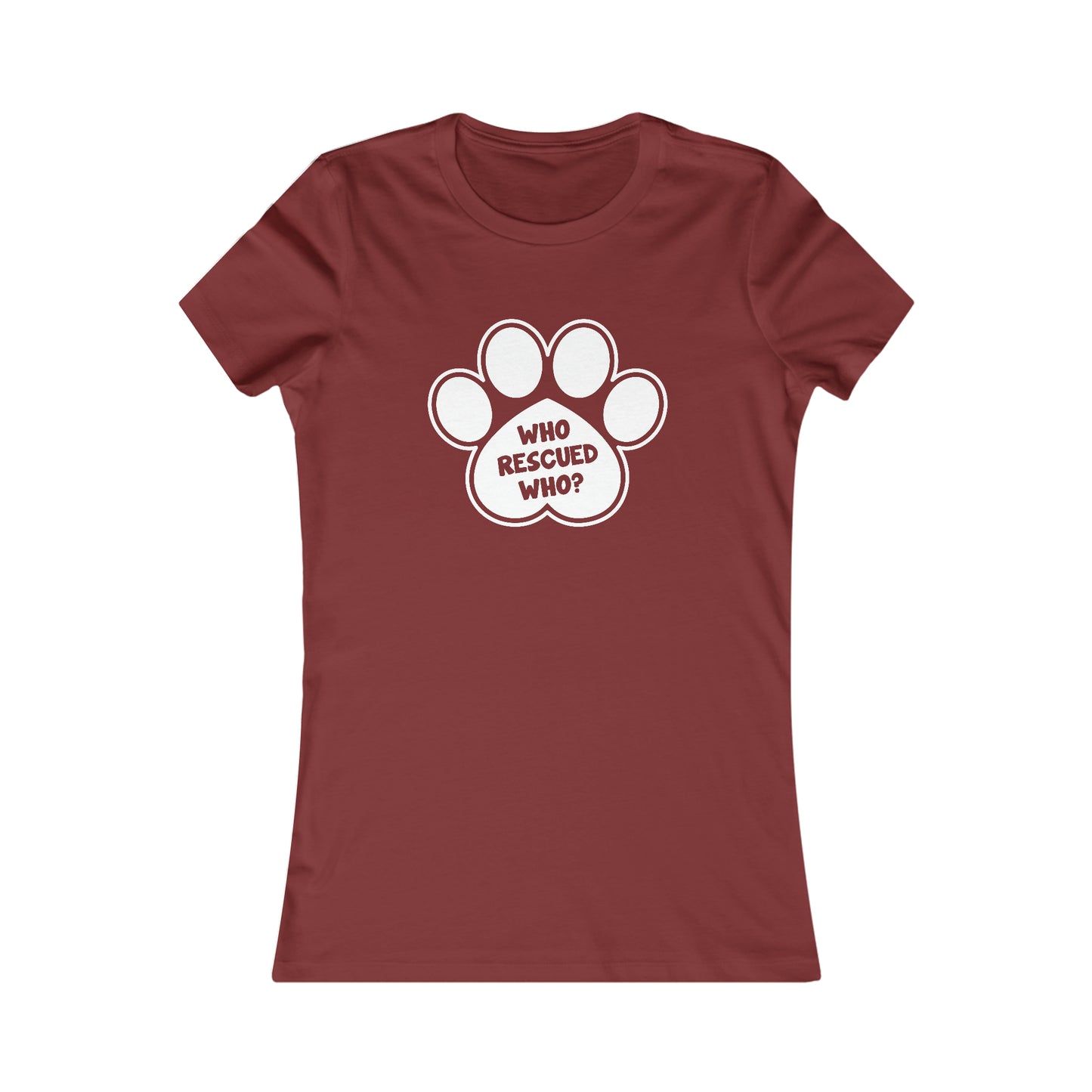 Who Rescued Who? - Women's Tee