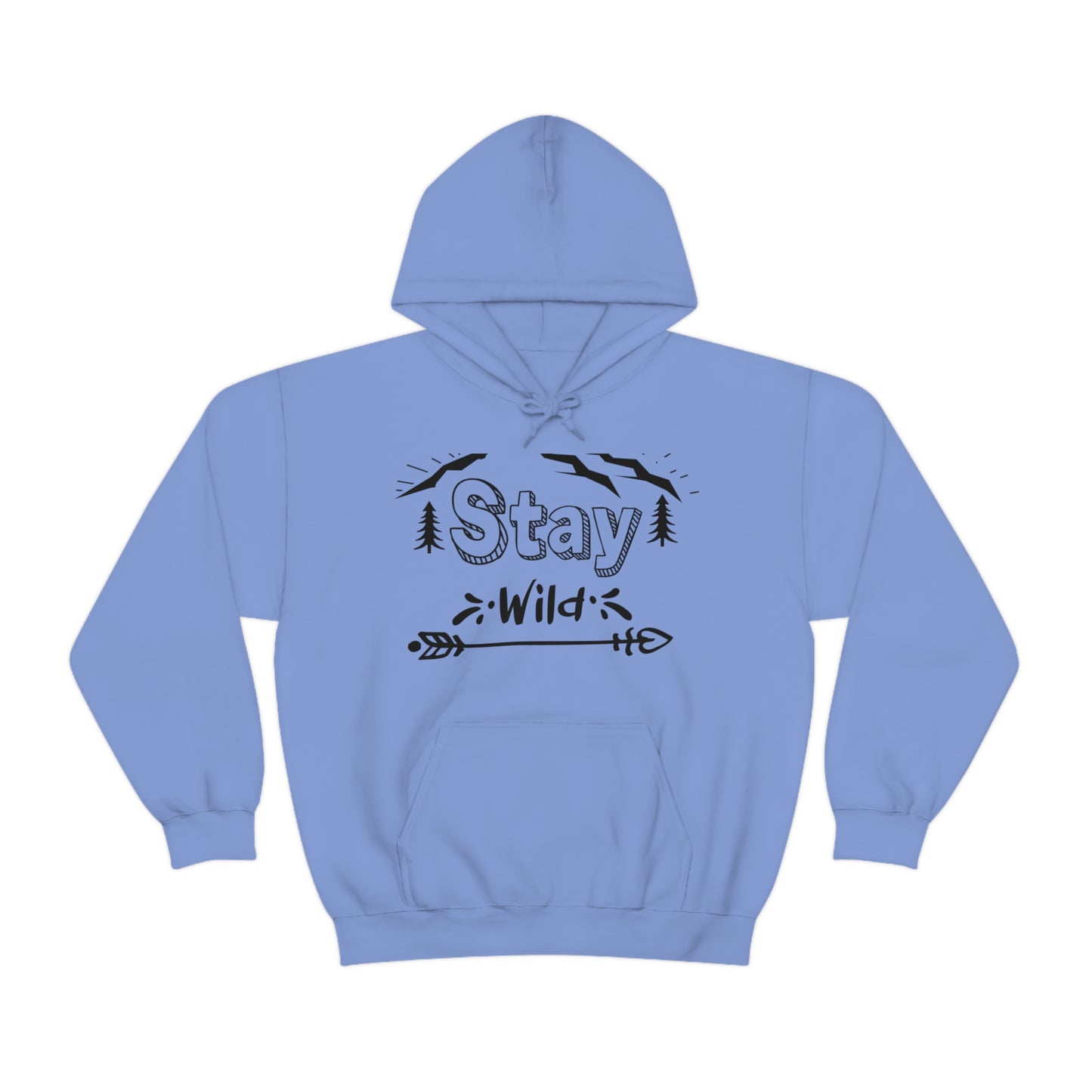 Stay Wild - Unisex Hooded Sweatshirt