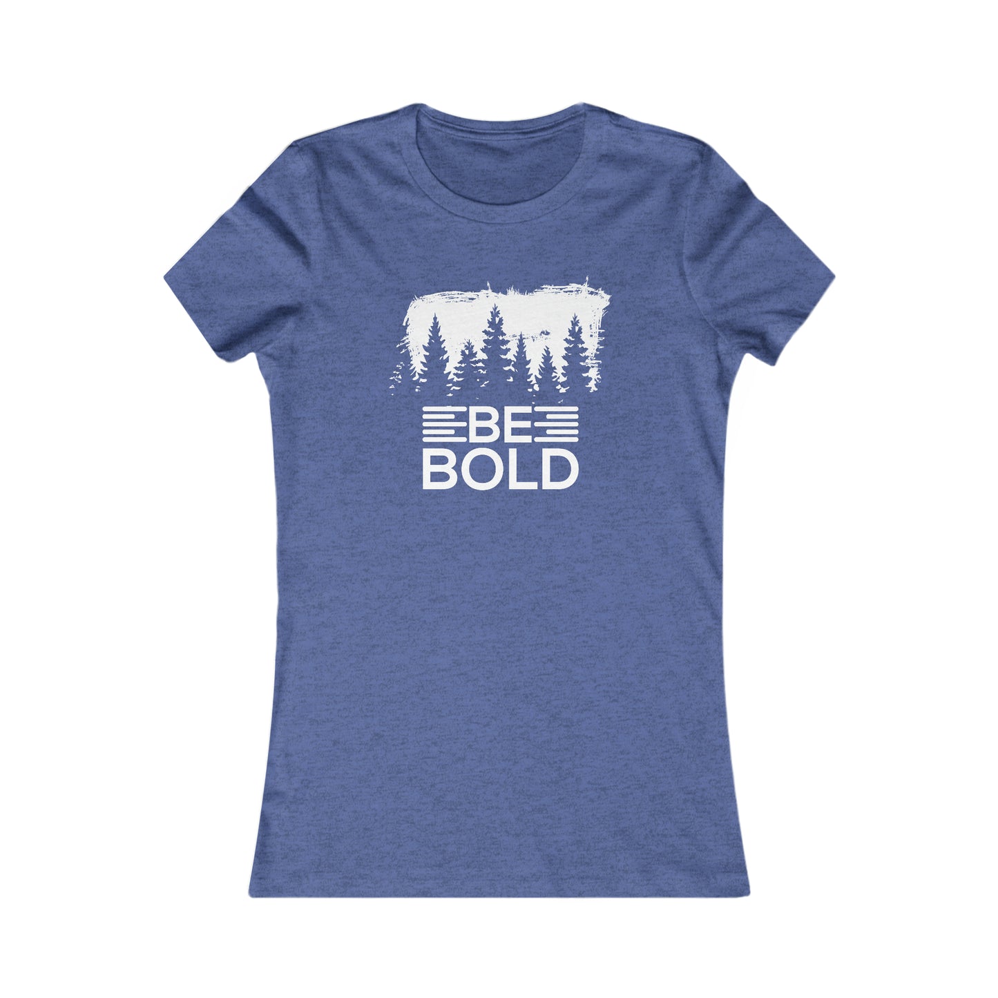 Be Bold - Women's Tee