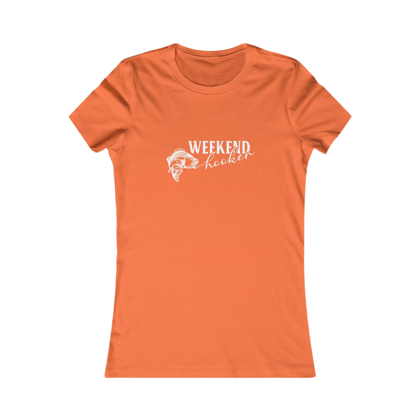 Weekend Hooker - Women's Tee