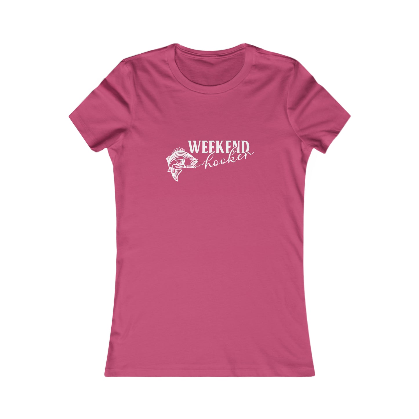 Weekend Hooker - Women's Tee