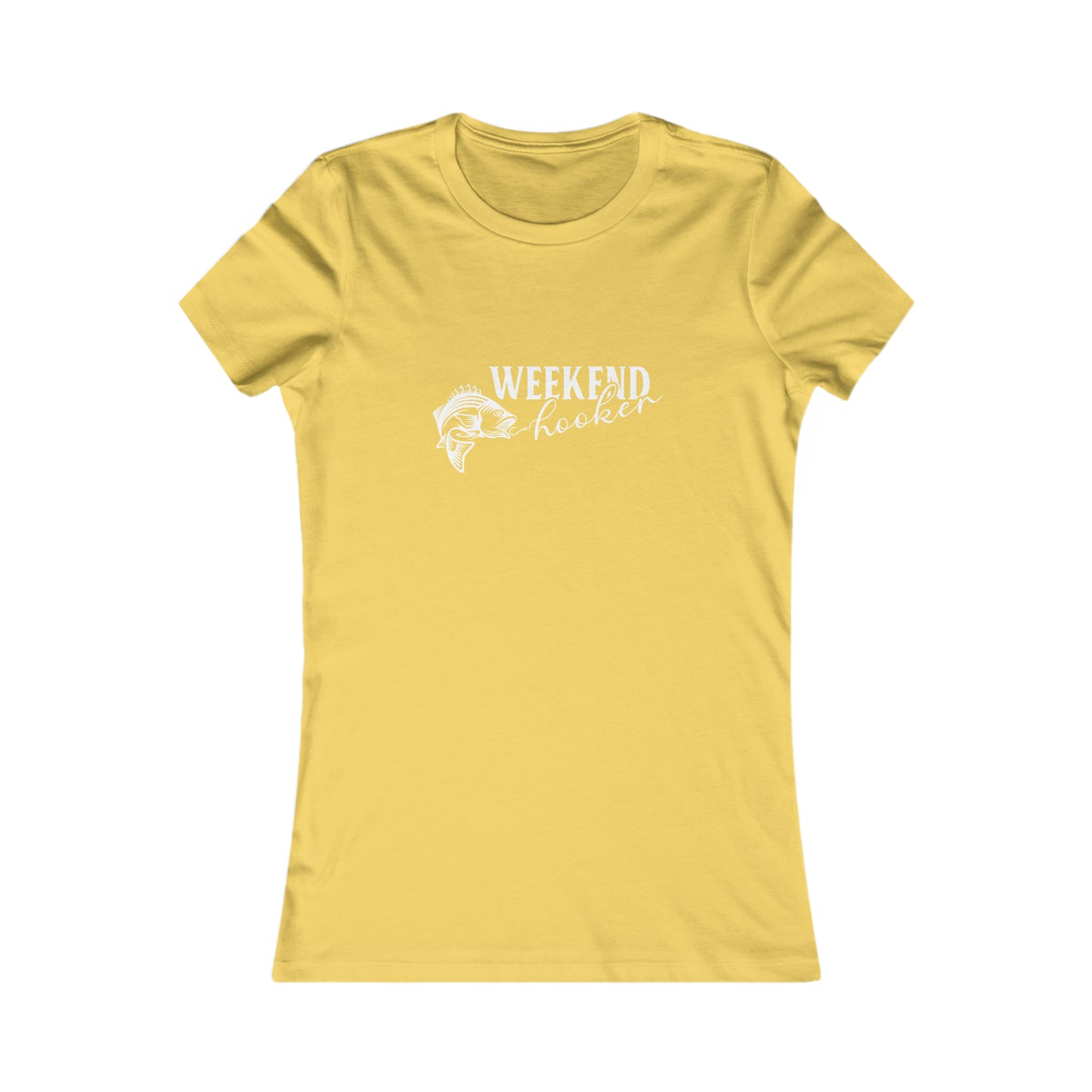 Weekend Hooker - Women's Tee