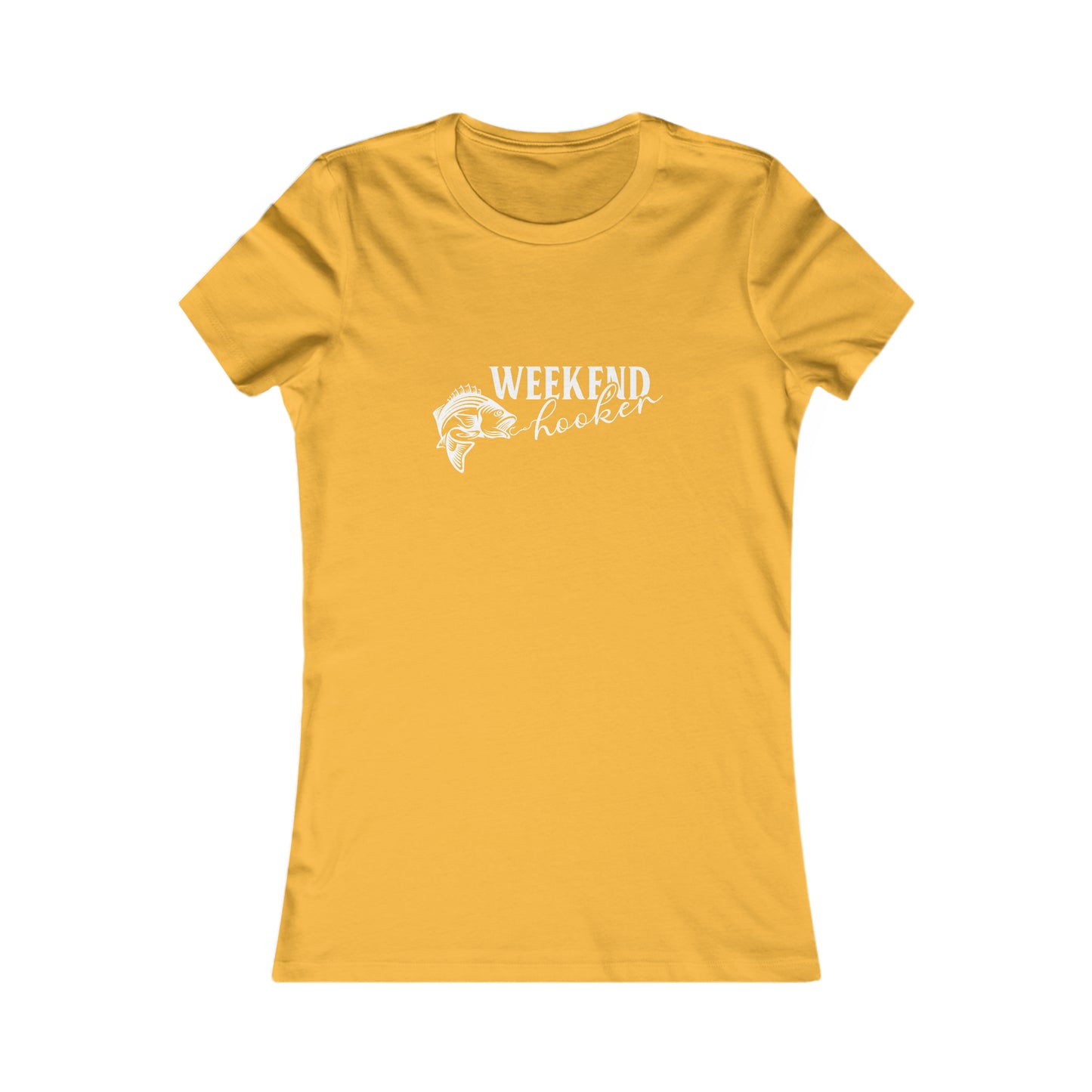 Weekend Hooker - Women's Tee