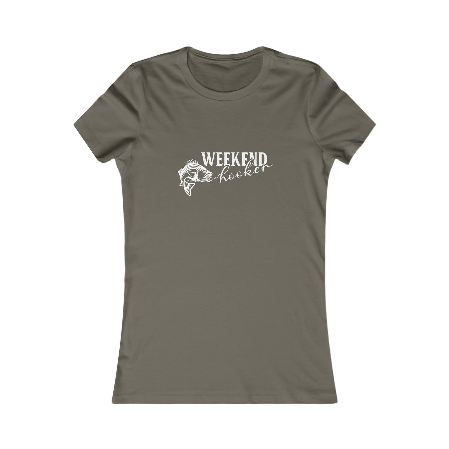Weekend Hooker - Women's Tee
