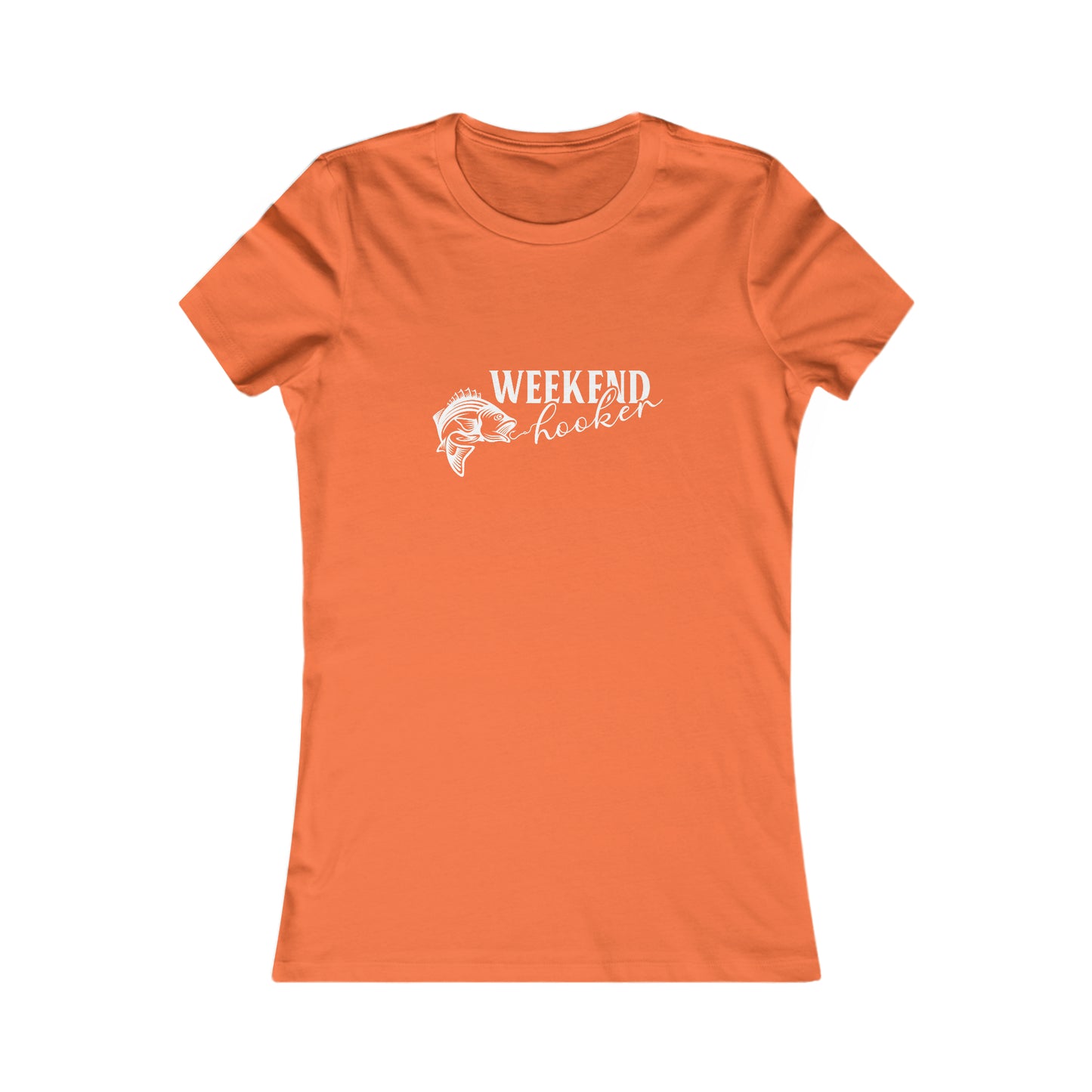 Weekend Hooker - Women's Tee