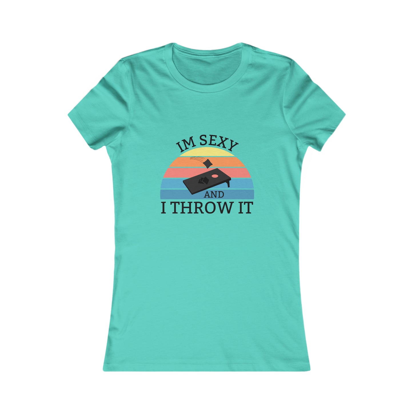 I'm Sexy and I Throw It- Women's T-Shirt