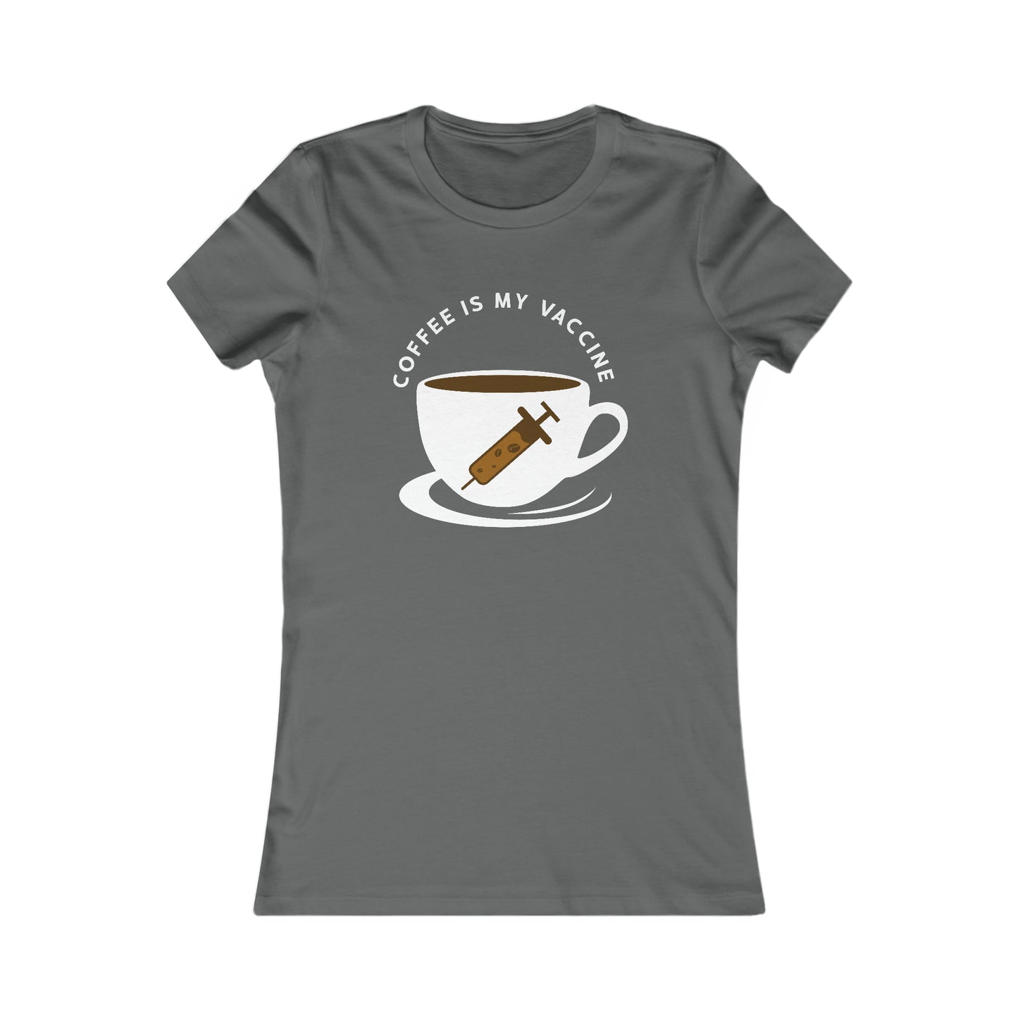 Coffee Is My Vaccine 2 - Women's Tee