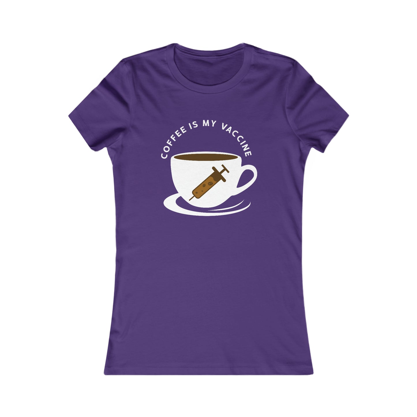 Coffee Is My Vaccine 2 - Women's Tee