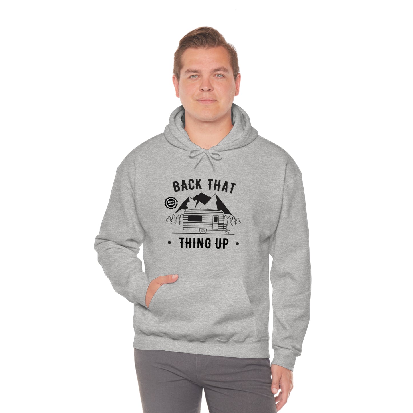 Back That Thing Up - Unisex Hooded Sweatshirt