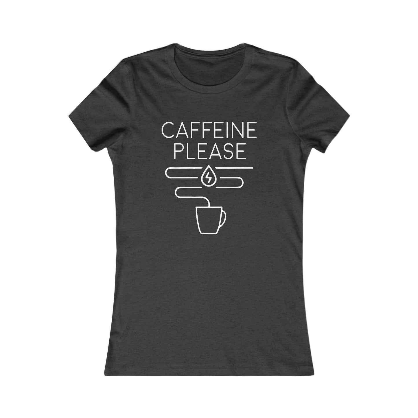 Caffeine Please - Women's Tee
