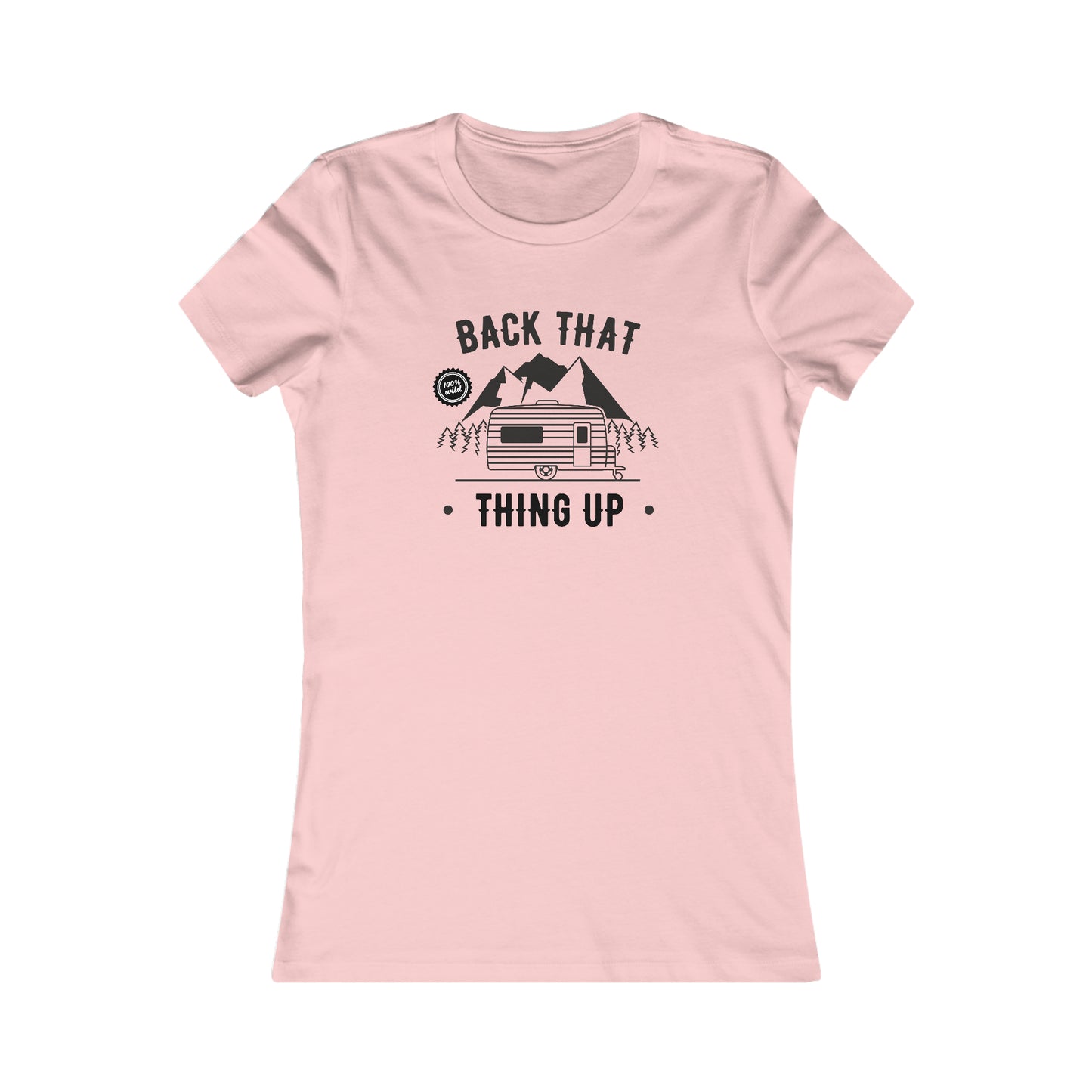 Back That Thing Up - Women's Tee