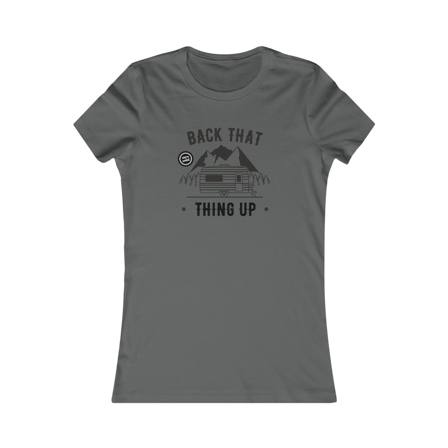 Back That Thing Up - Women's Tee