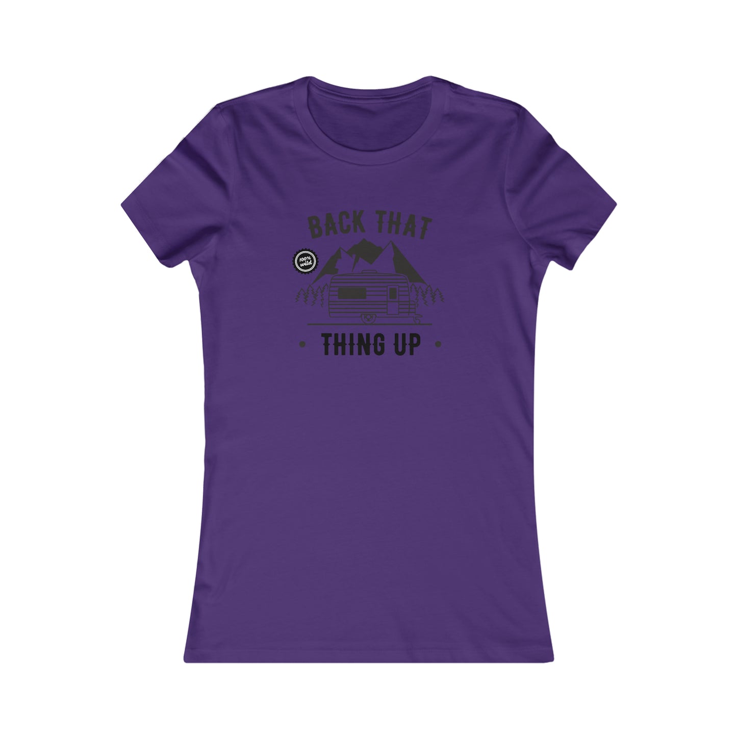 Back That Thing Up - Women's Tee