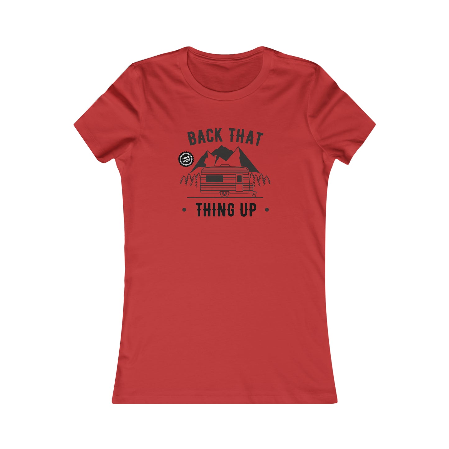 Back That Thing Up - Women's Tee