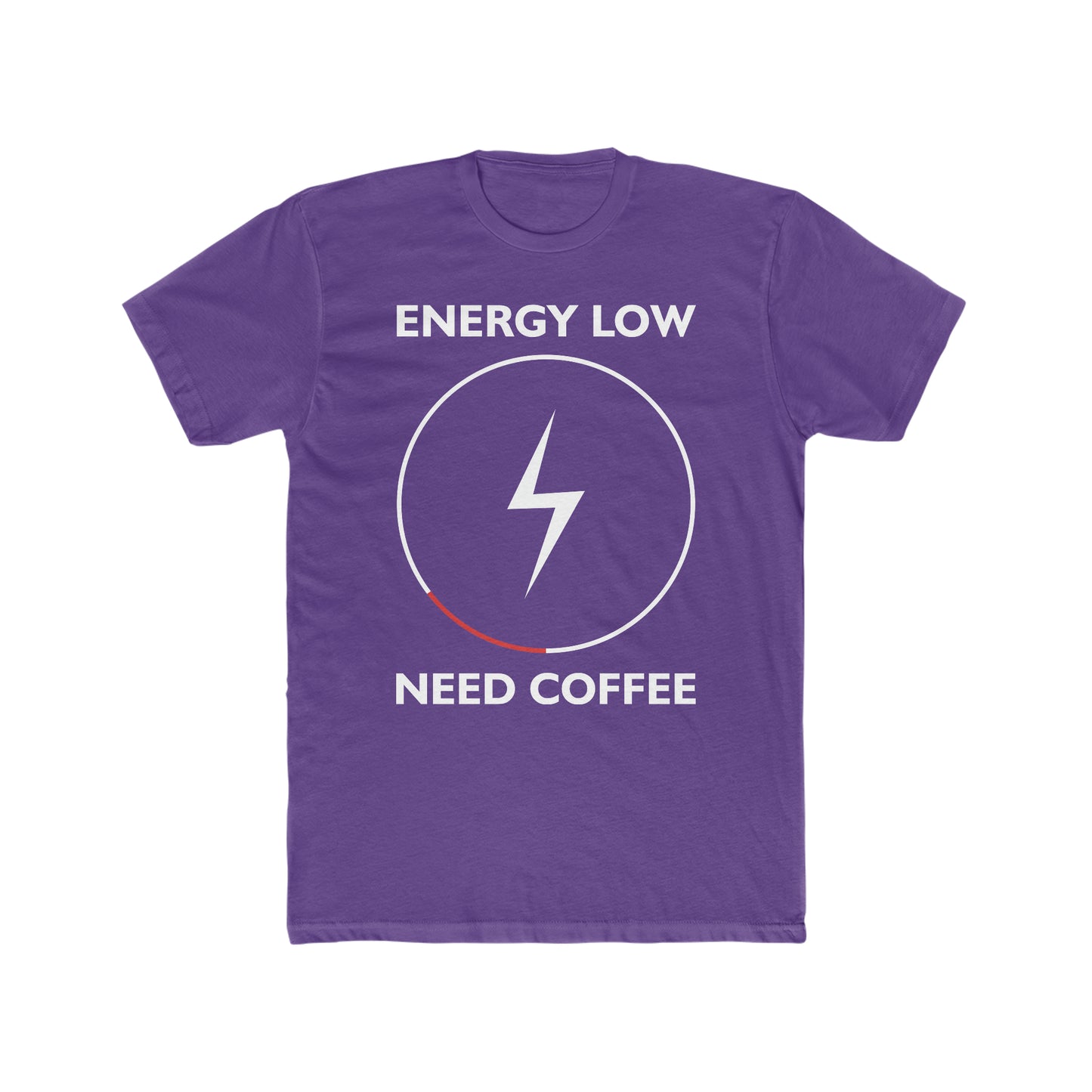 Energy Low Need Coffee - Men's Cotton Crew Tee