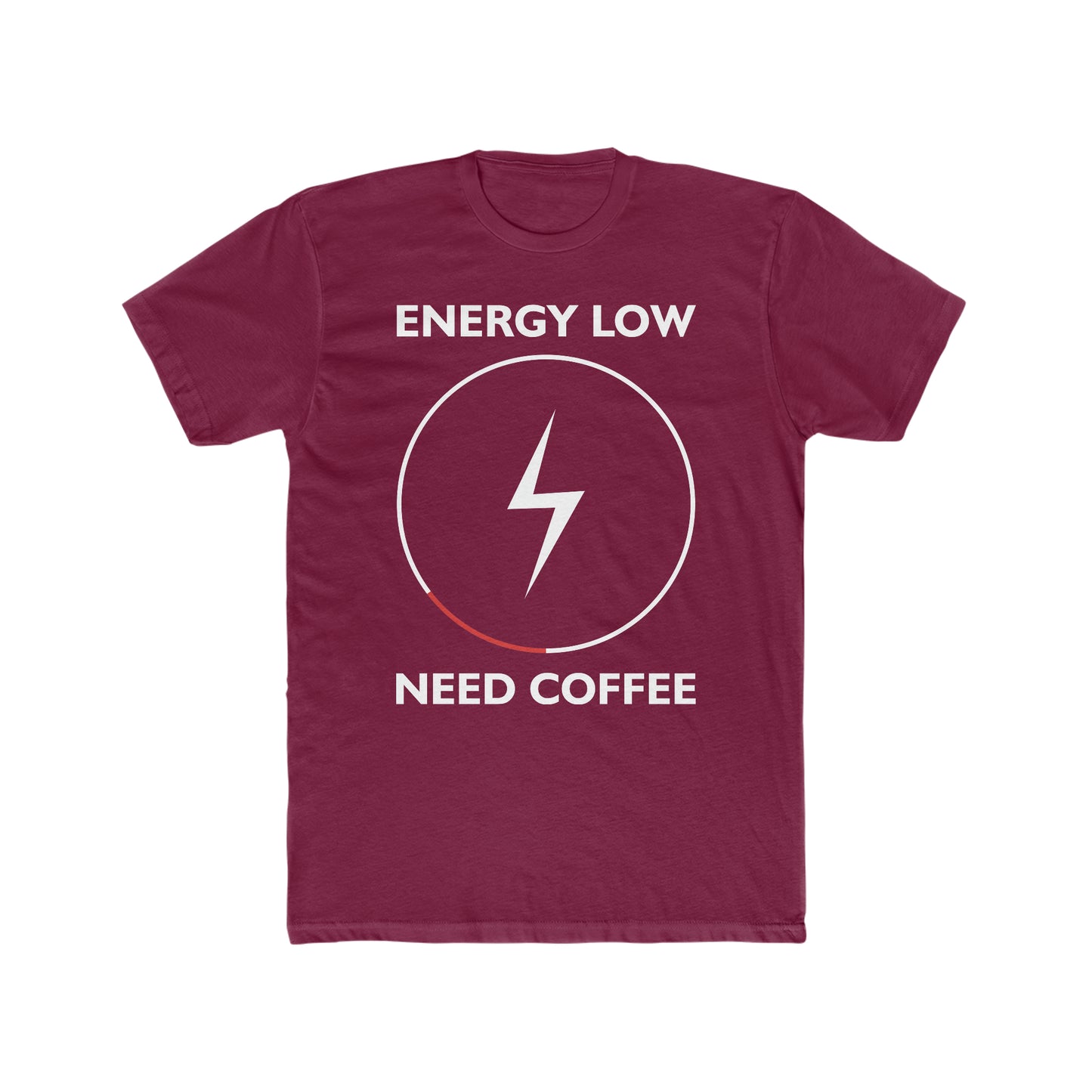 Energy Low Need Coffee - Men's Cotton Crew Tee