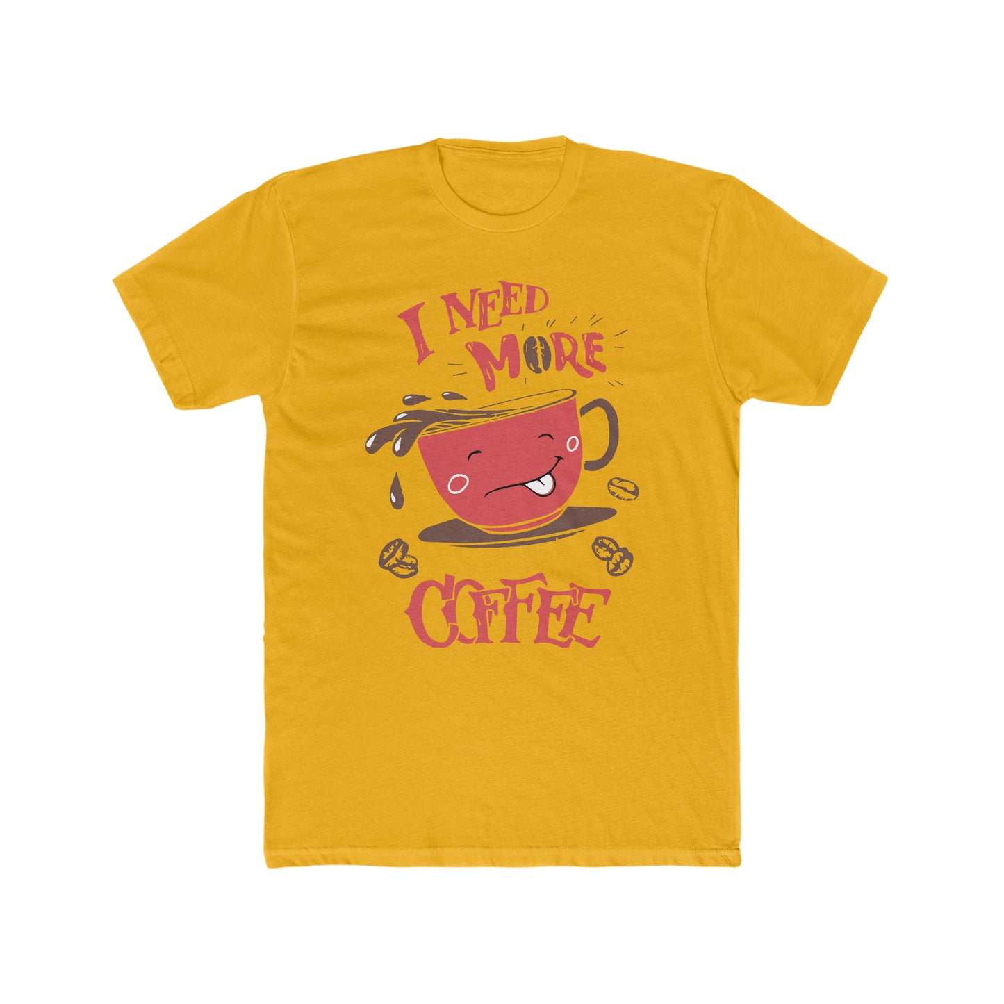 I Need More Coffee - Men's Cotton Crew Tee