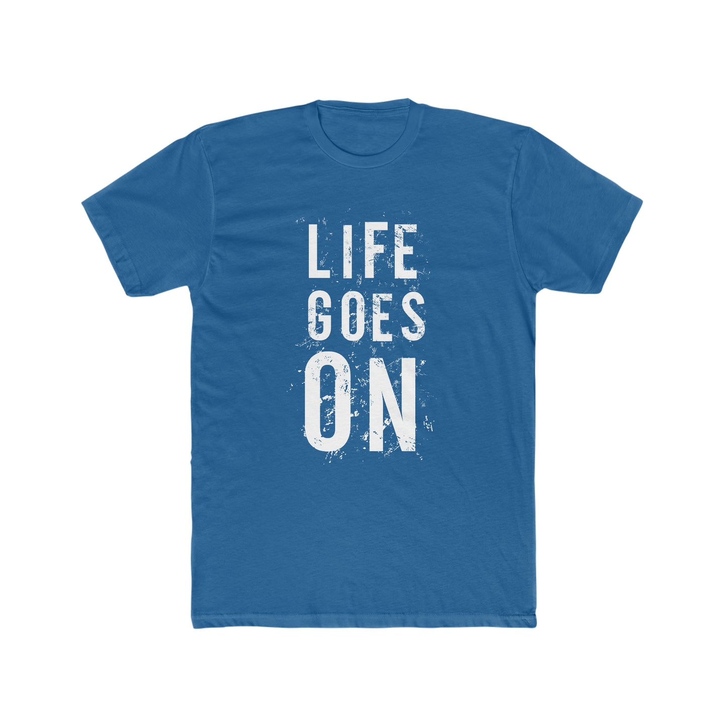 Life Goes On - Men's Cotton Crew Tee