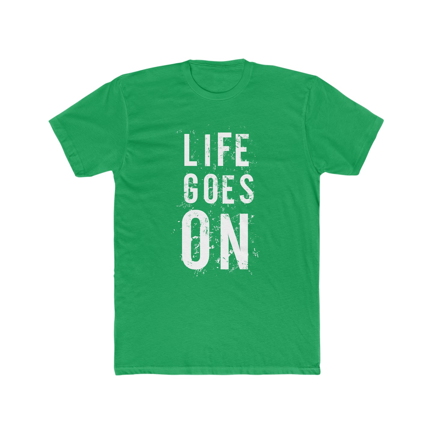Life Goes On - Men's Cotton Crew Tee