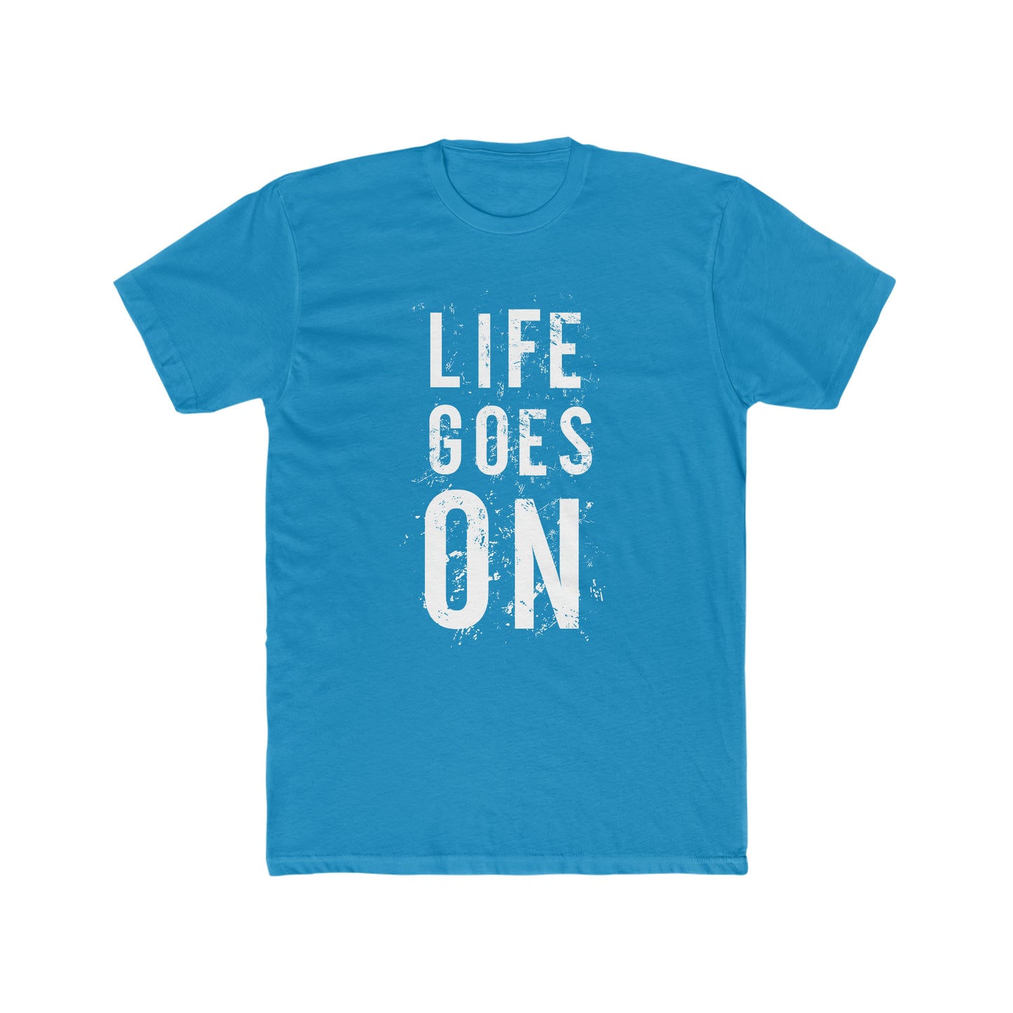 Life Goes On - Men's Cotton Crew Tee
