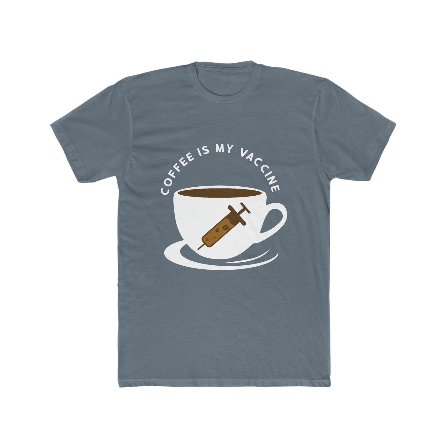 Coffee Is My Vaccine 2 - Men's Cotton Crew Tee