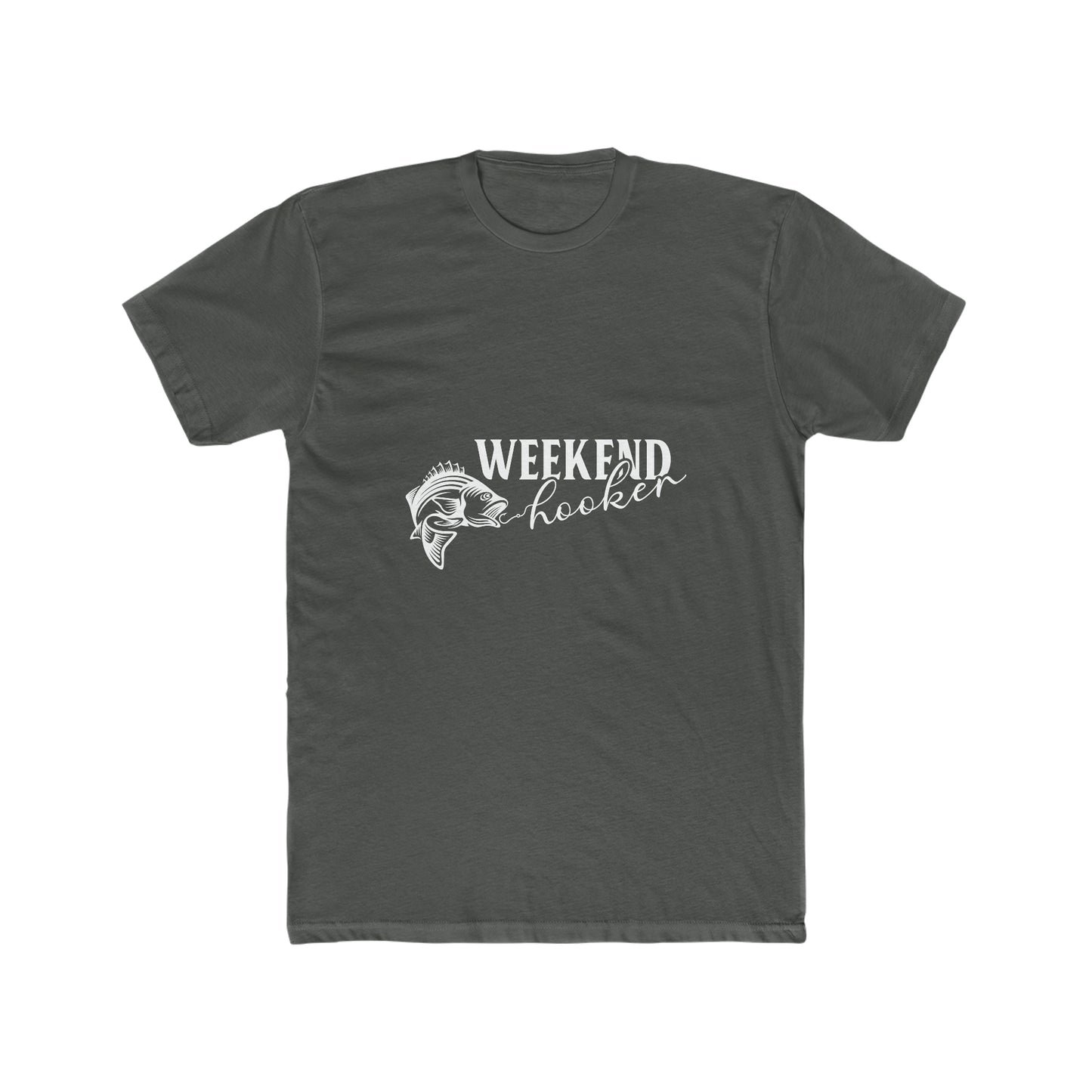 Weekend Hooker - Men's Cotton Crew Tee