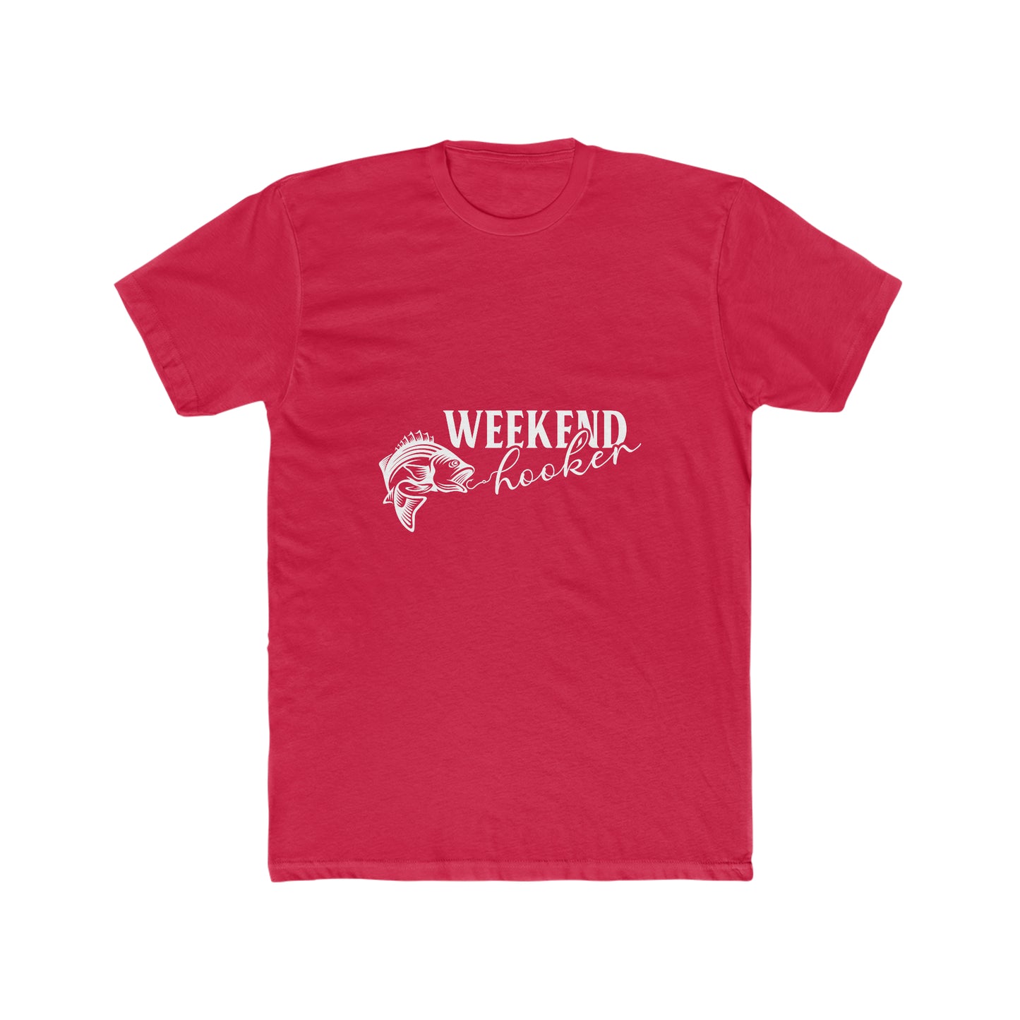 Weekend Hooker - Men's Cotton Crew Tee