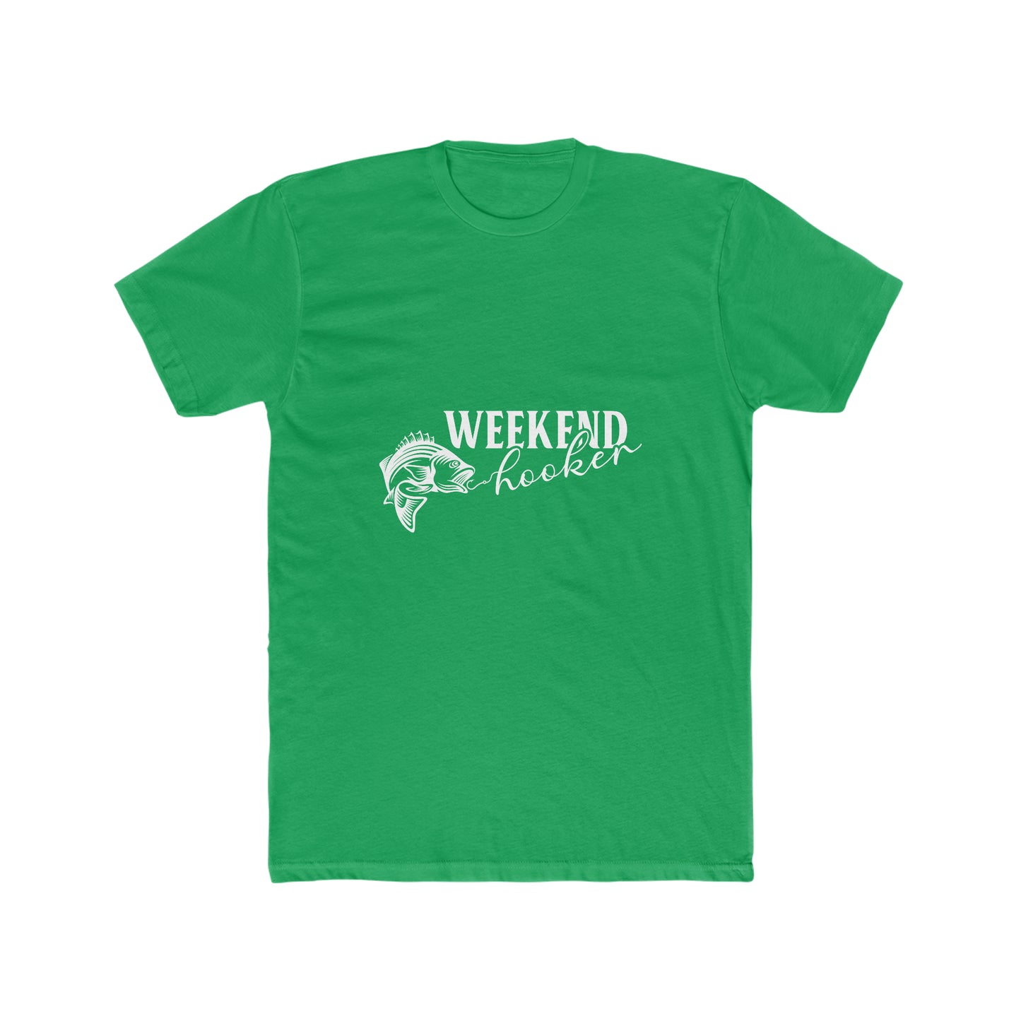 Weekend Hooker - Men's Cotton Crew Tee