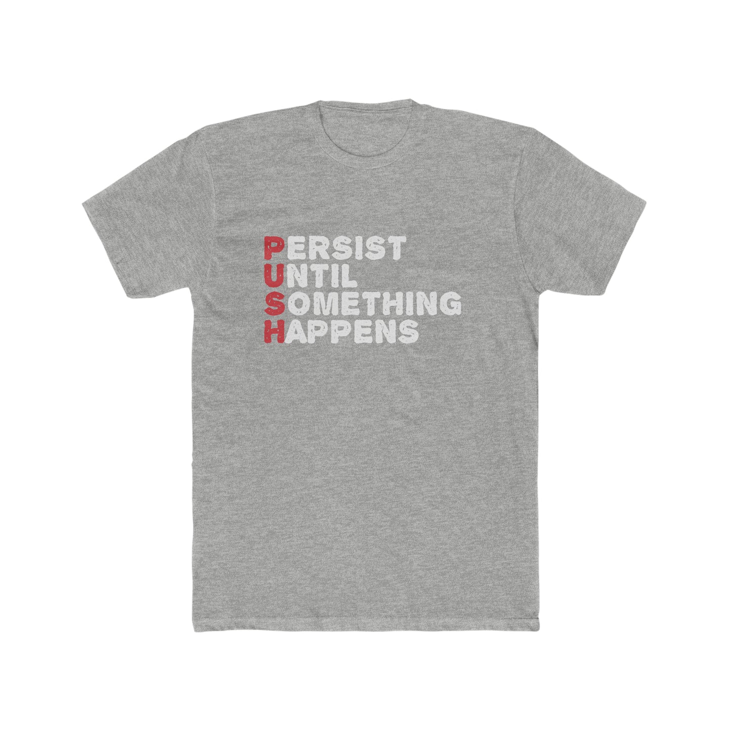P.U.S.H. - Men's Cotton Crew Tee