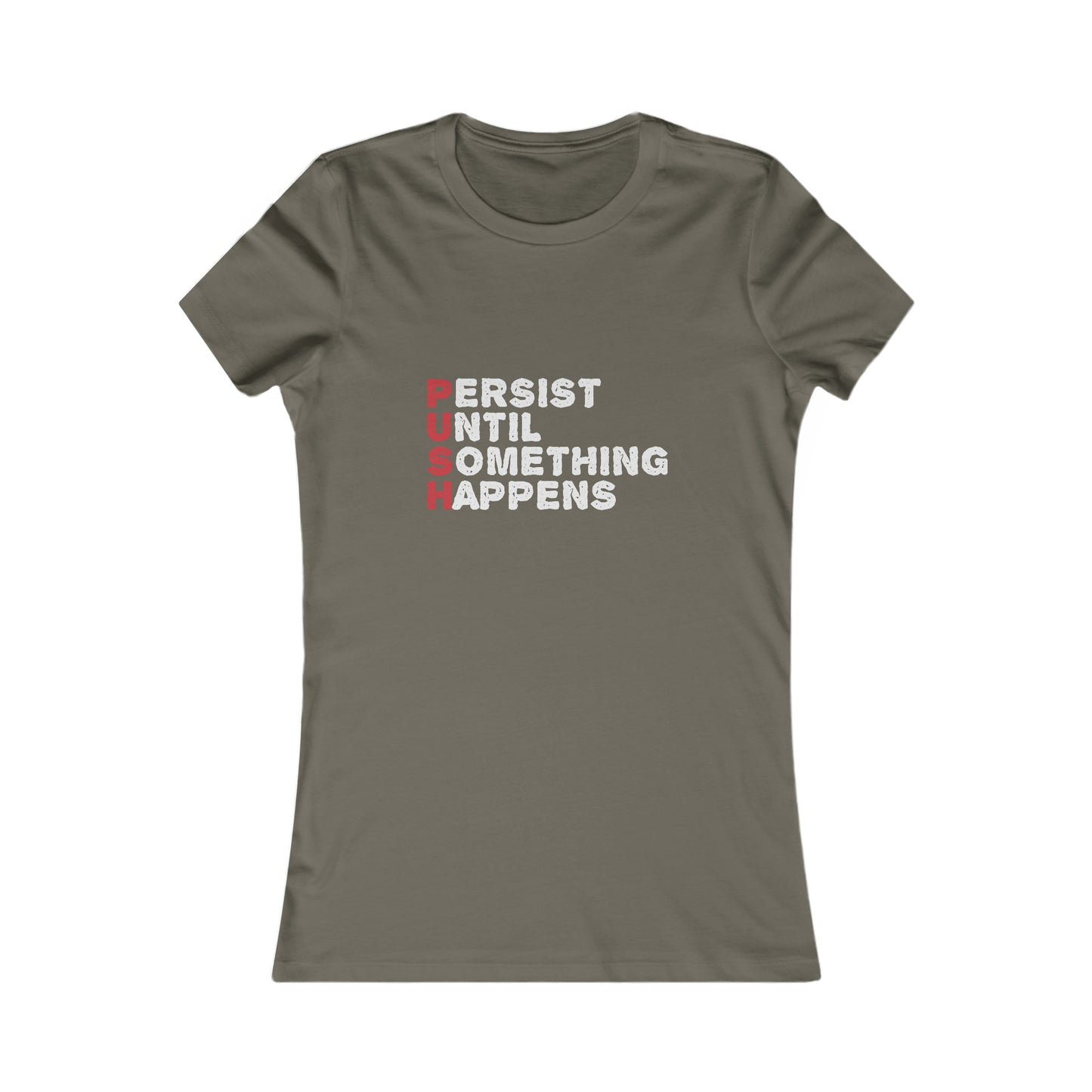 P.U.S.H. - Women's Tee