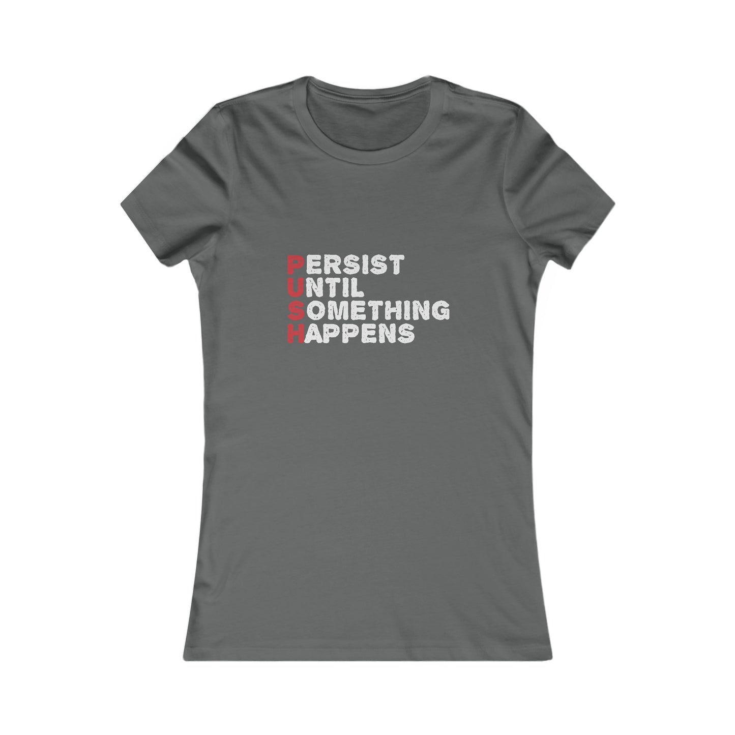 P.U.S.H. - Women's Tee
