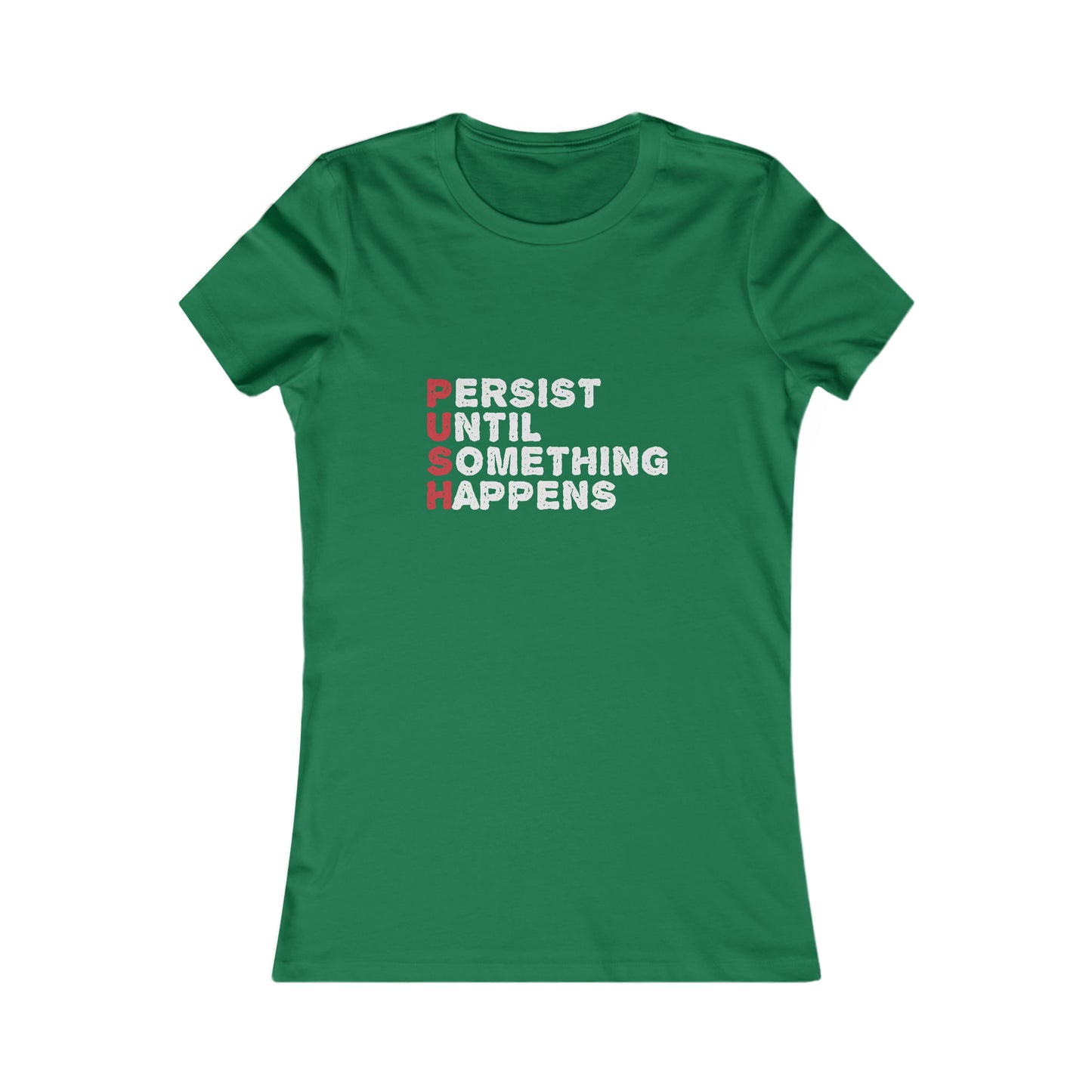 P.U.S.H. - Women's Tee