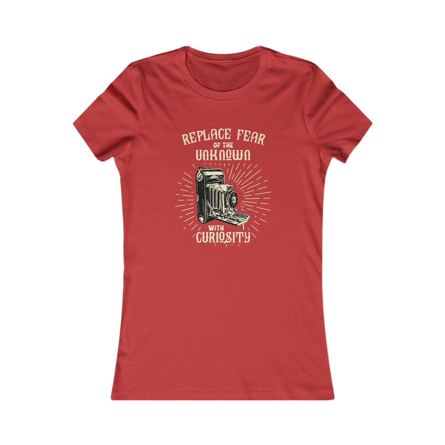 Replace Fear of the Unknown with Curiosity - Women's Tee