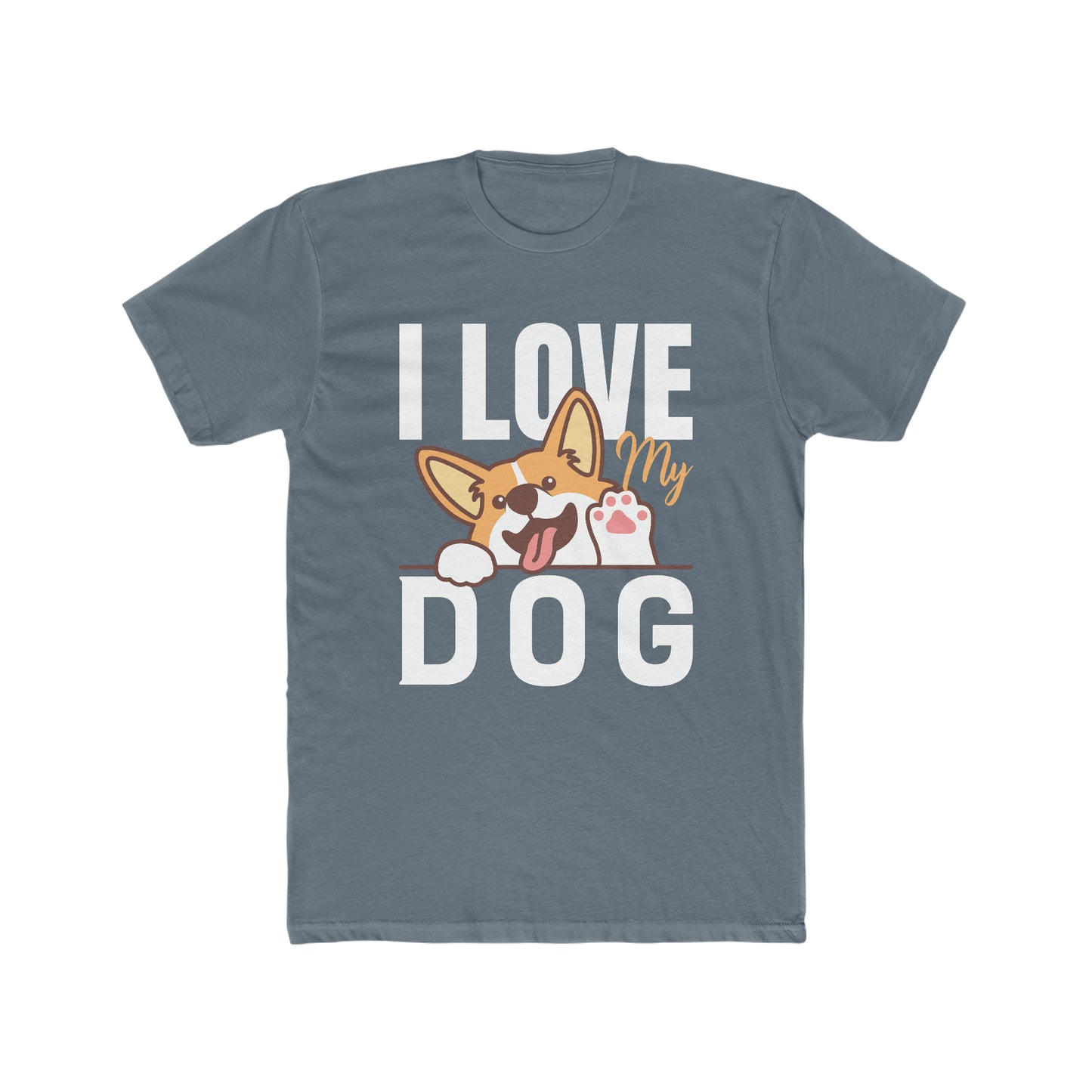 I Love My Dog - Men's Cotton Crew Tee