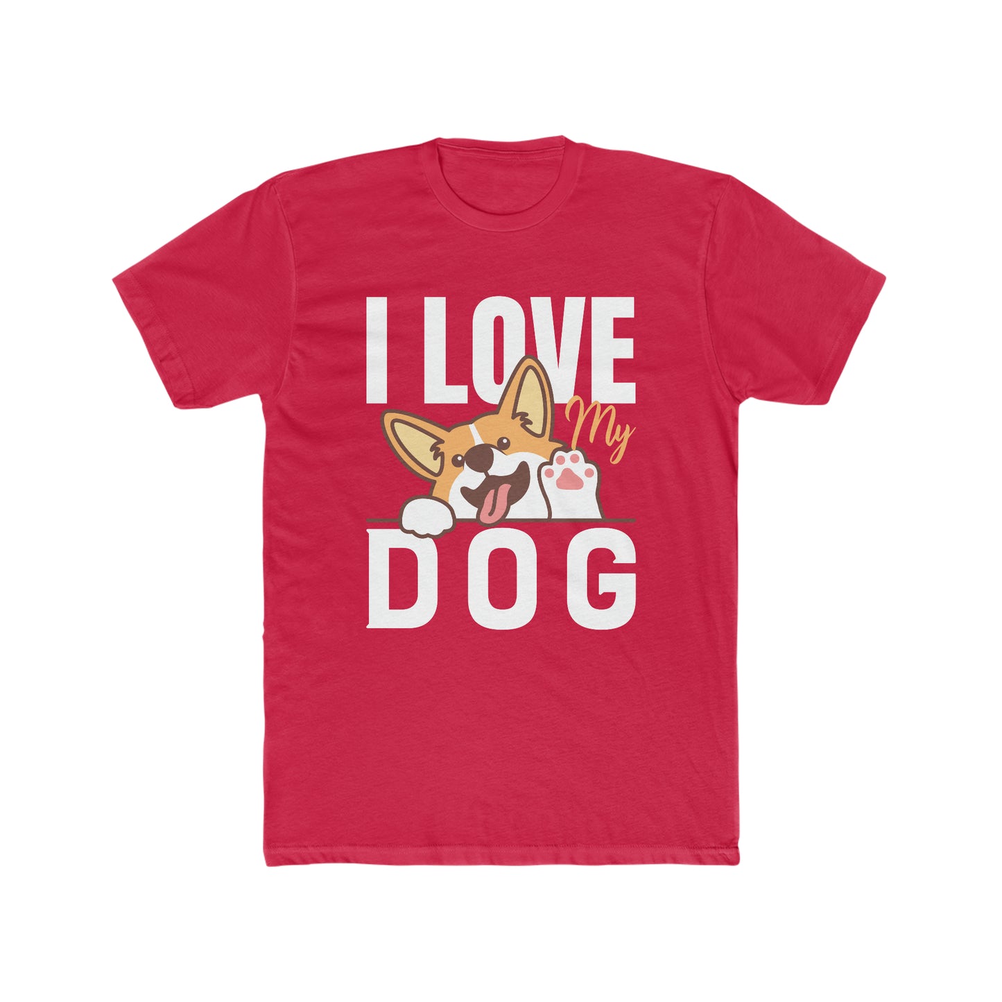 I Love My Dog - Men's Cotton Crew Tee