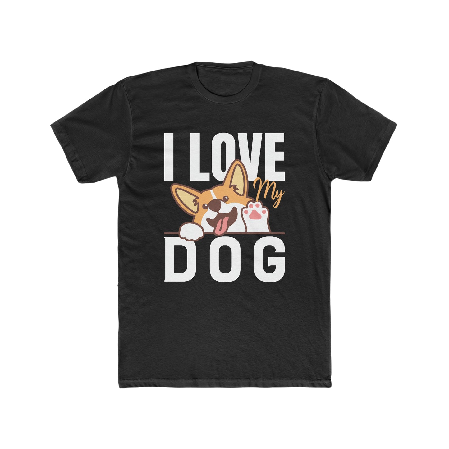 I Love My Dog - Men's Cotton Crew Tee