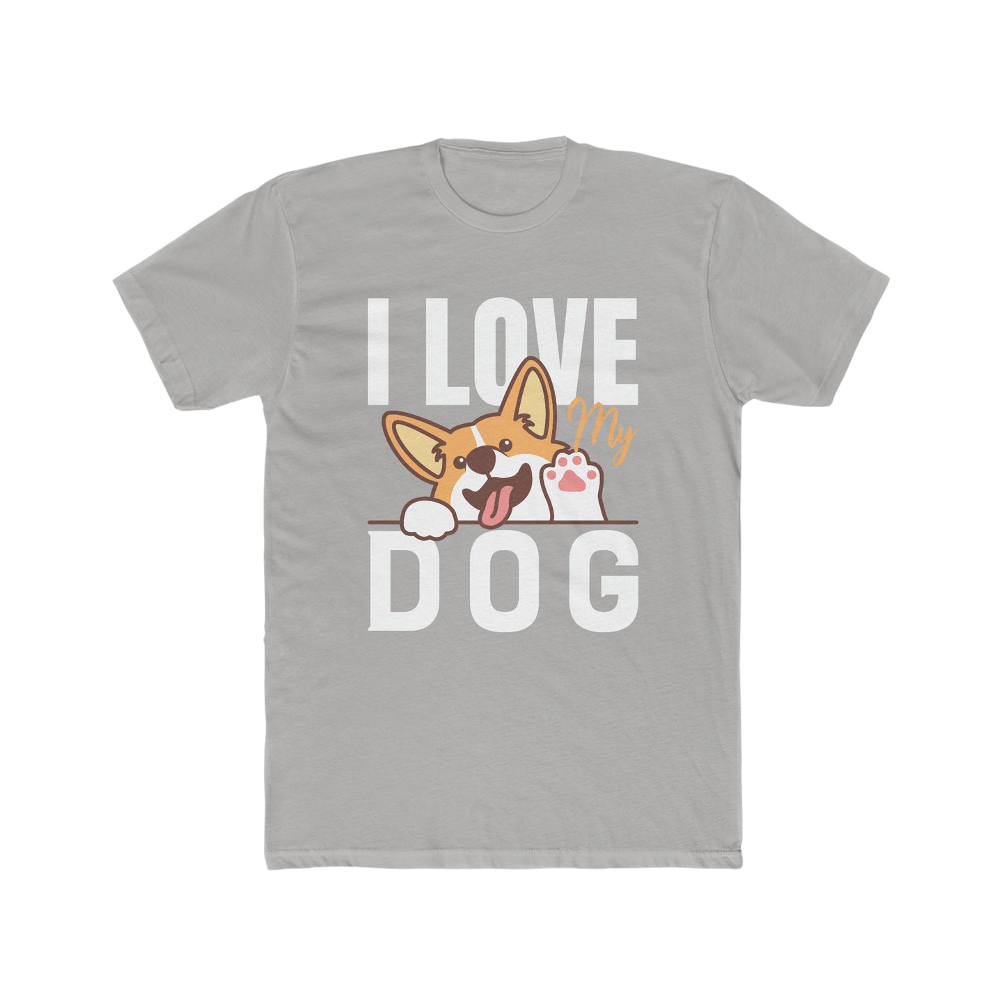 I Love My Dog - Men's Cotton Crew Tee