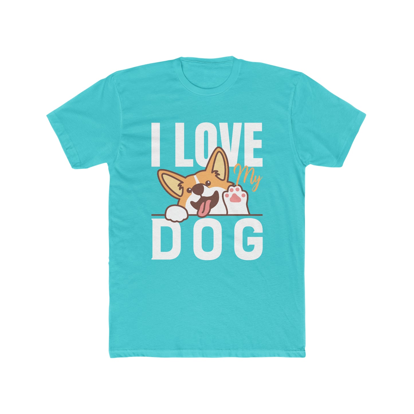 I Love My Dog - Men's Cotton Crew Tee