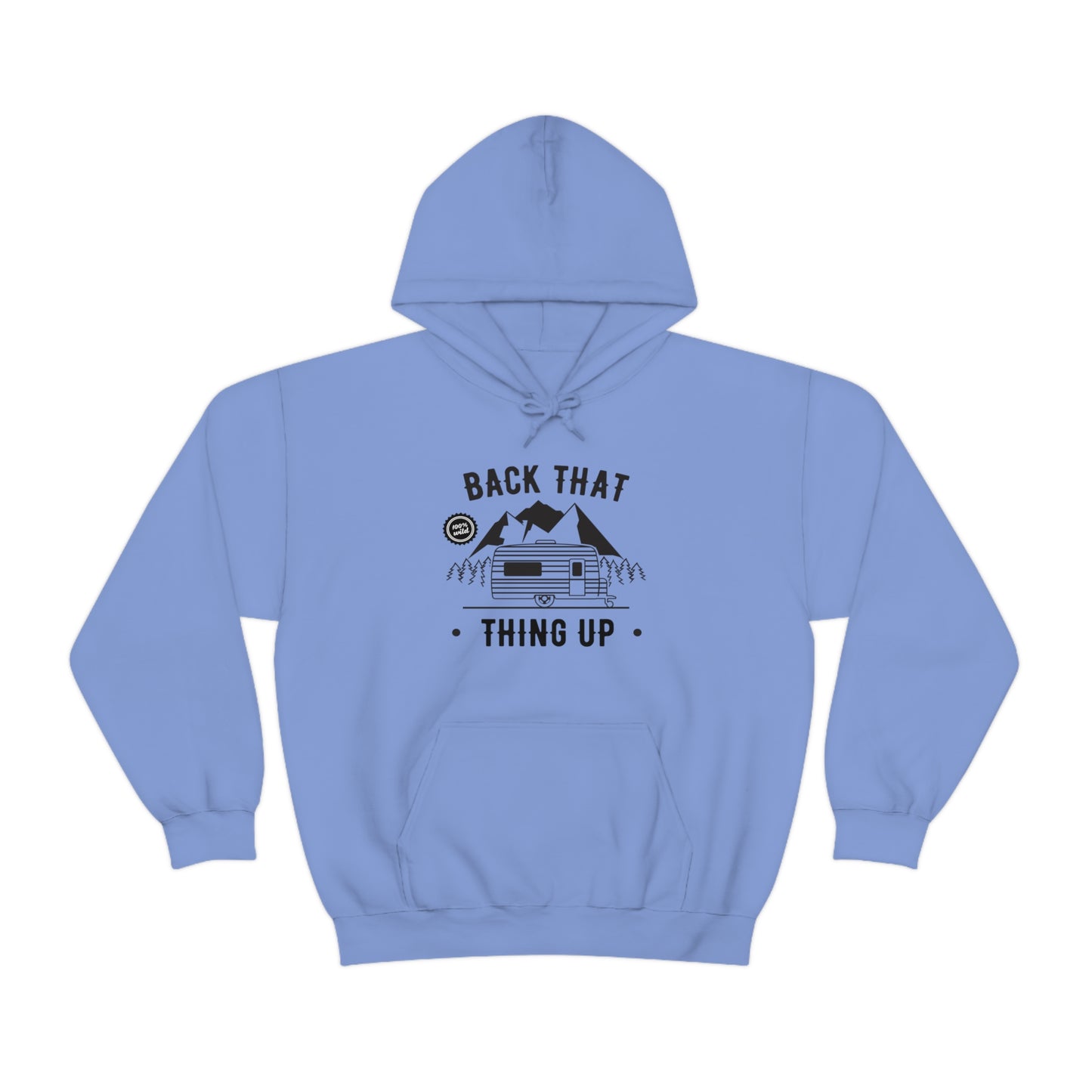 Back That Thing Up - Unisex Hooded Sweatshirt